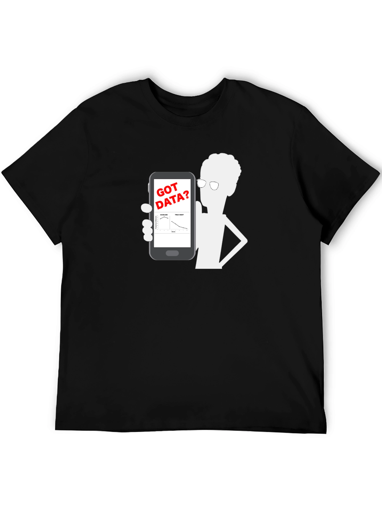 Got Data? Graphic Tee - Data Science T-Shirt