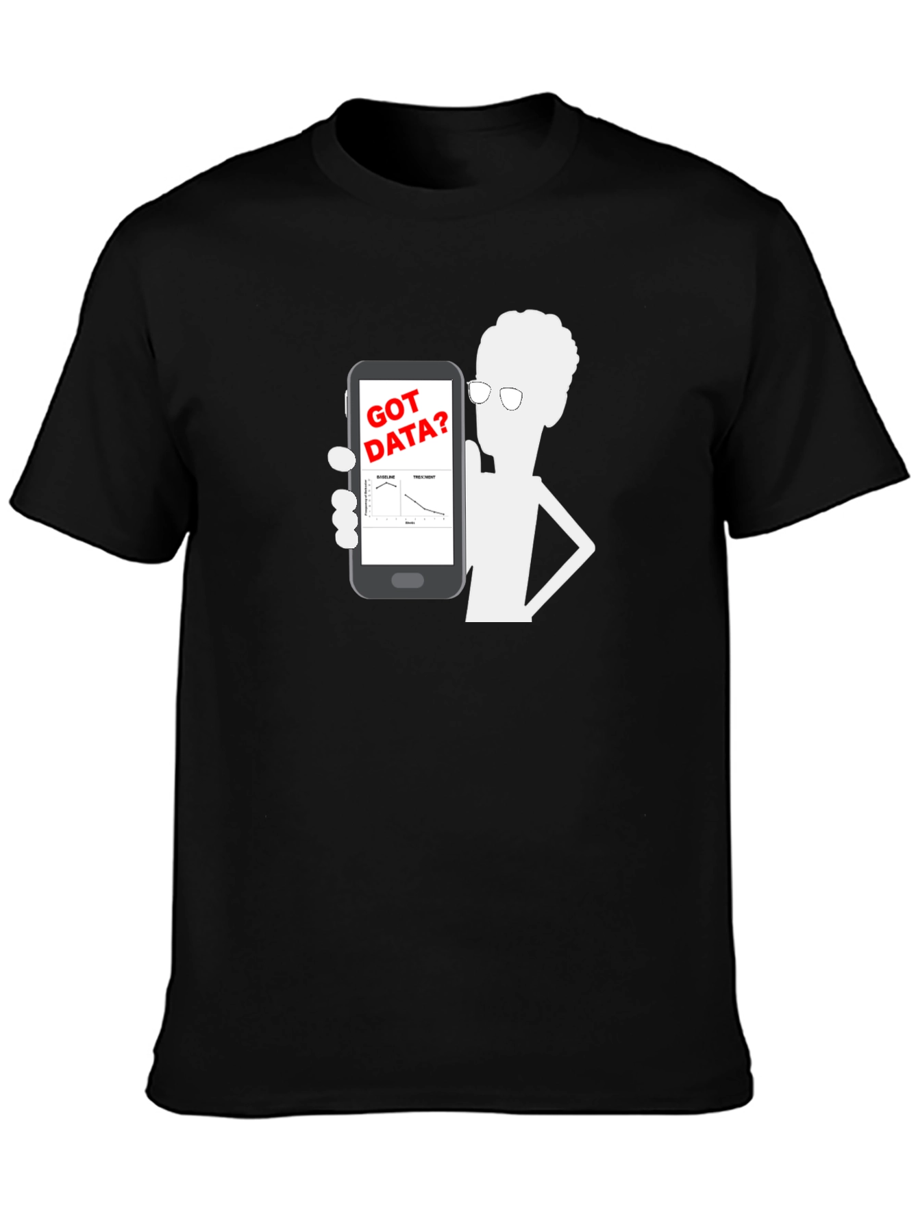 Got Data? Graphic Tee - Data Science T-Shirt