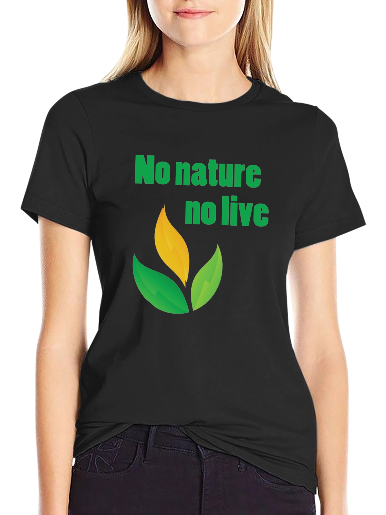Eco-Friendly No Nature No Life Graphic Tee