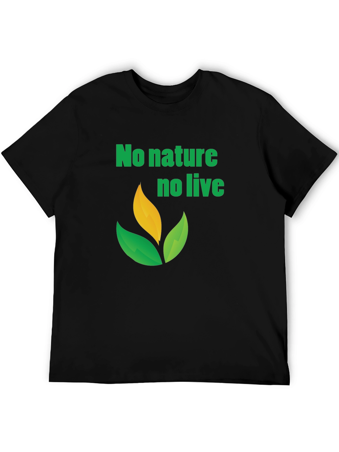 Eco-Friendly No Nature No Life Graphic Tee