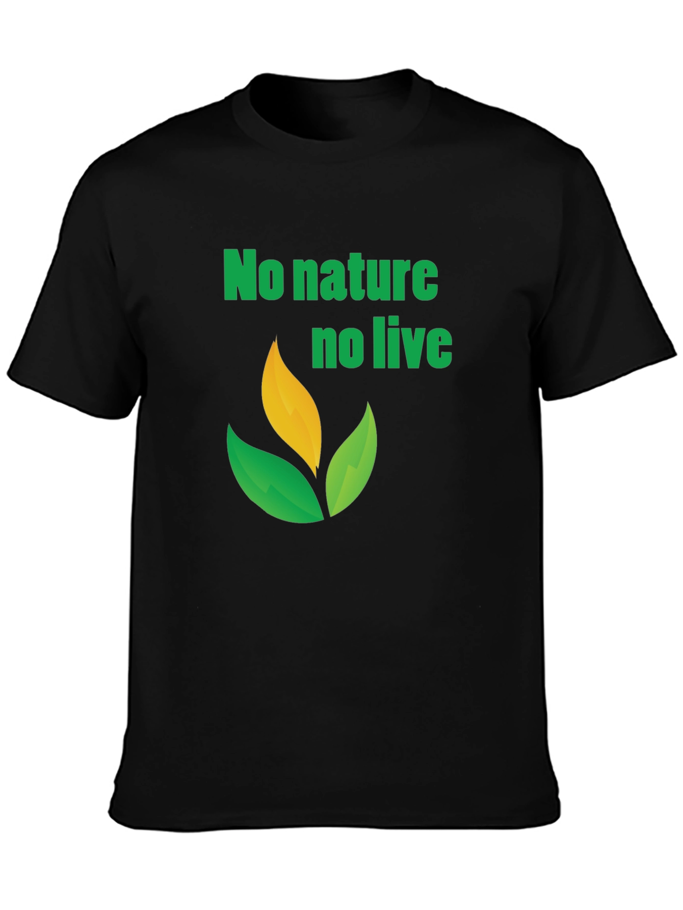 Eco-Friendly No Nature No Life Graphic Tee