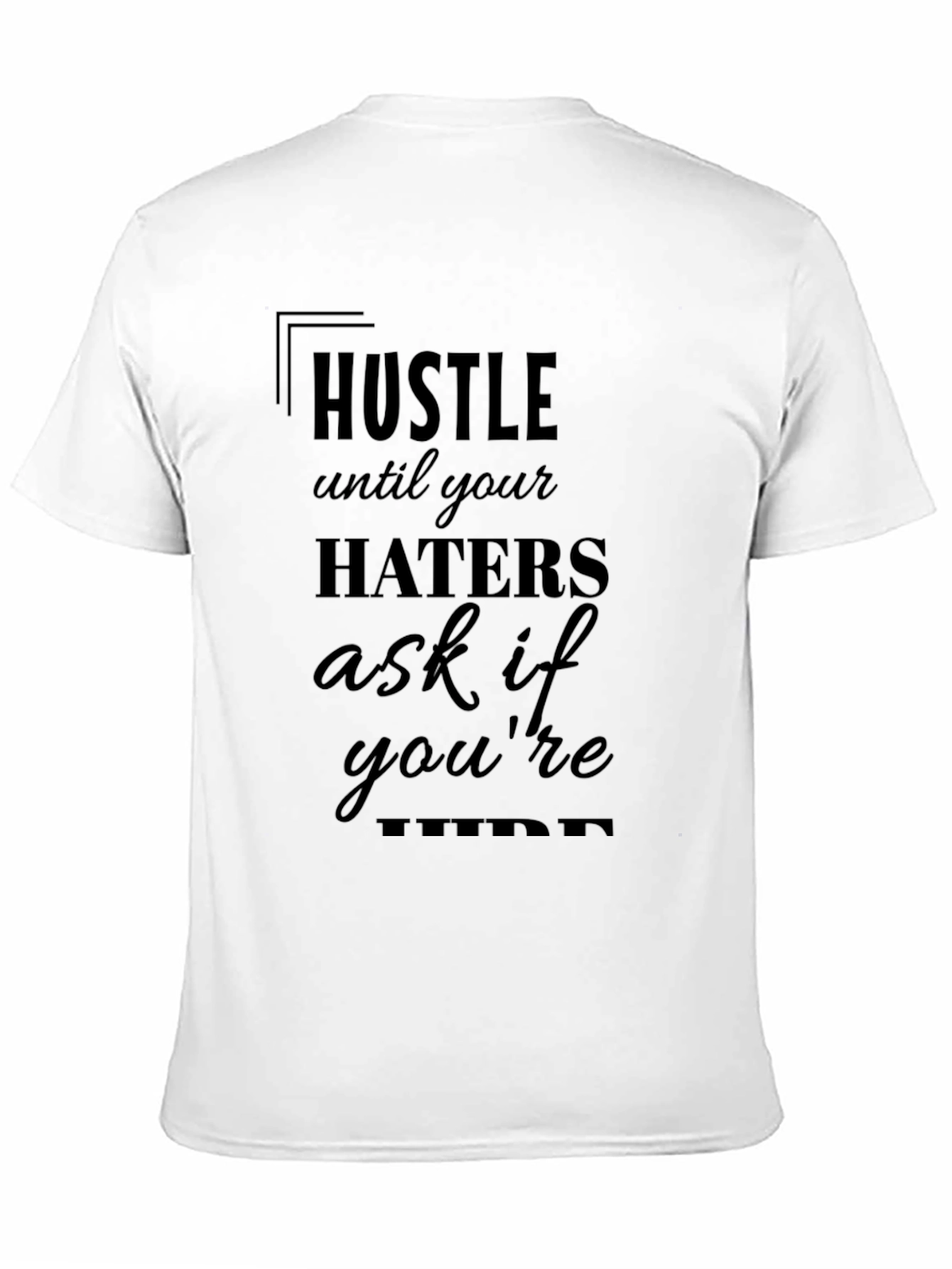 Hustle Motivational Black T-Shirt