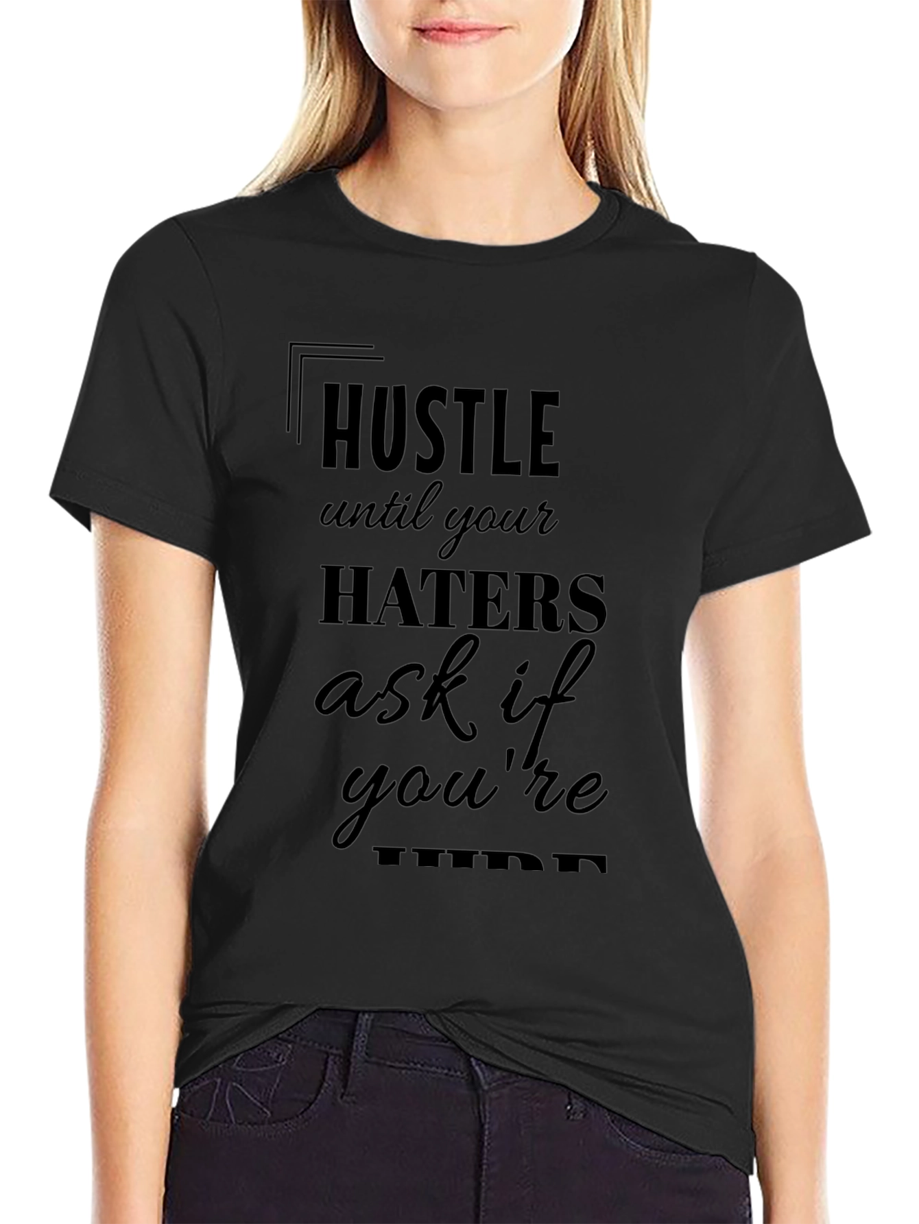 Hustle Motivational Black T-Shirt