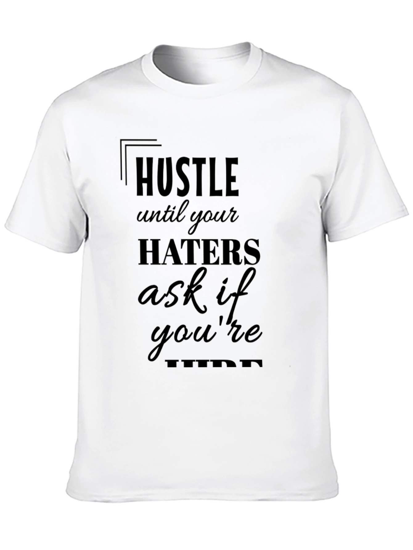 Hustle Motivational Black T-Shirt