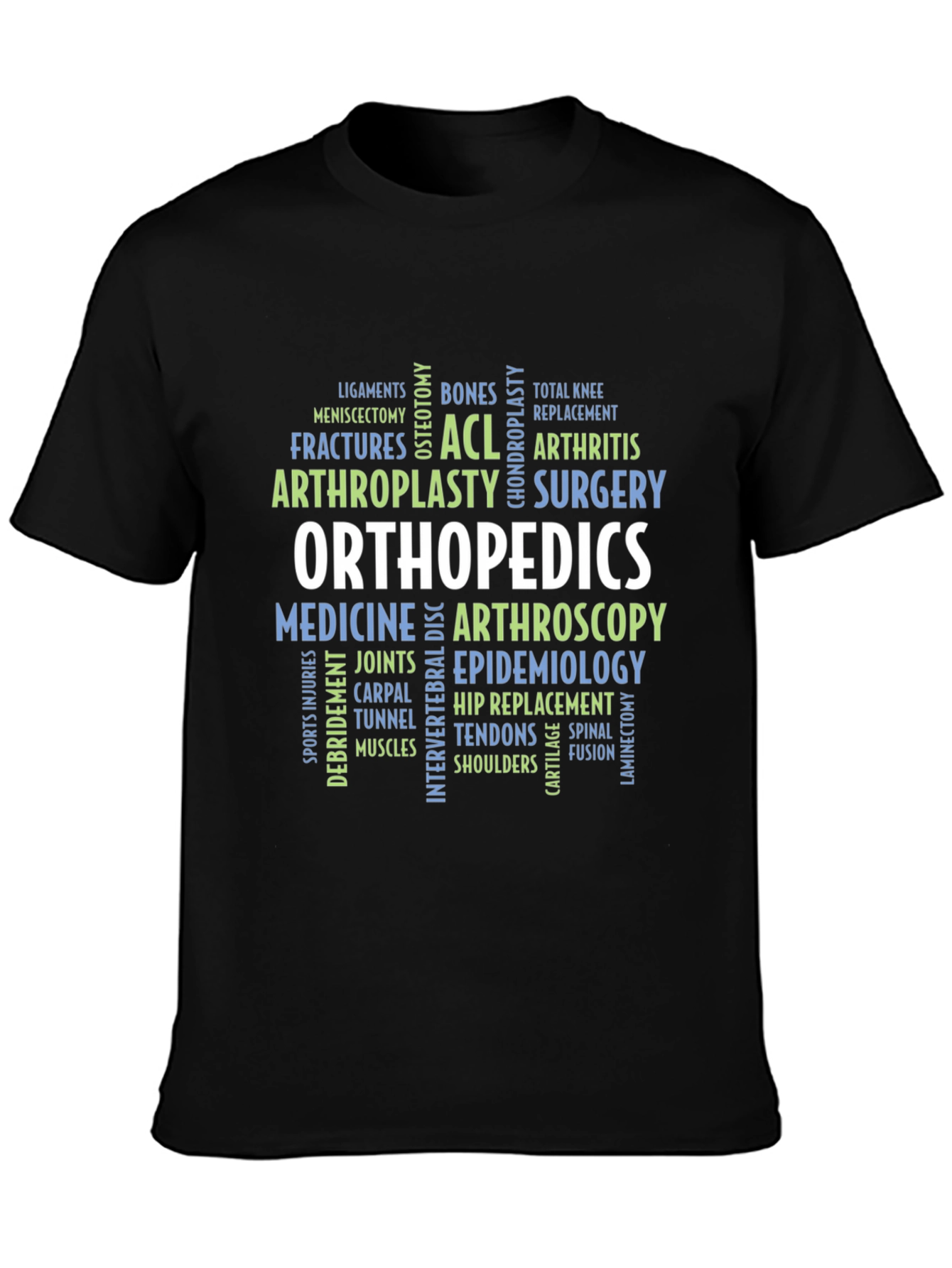 Orthopedics Word Cloud T-Shirt