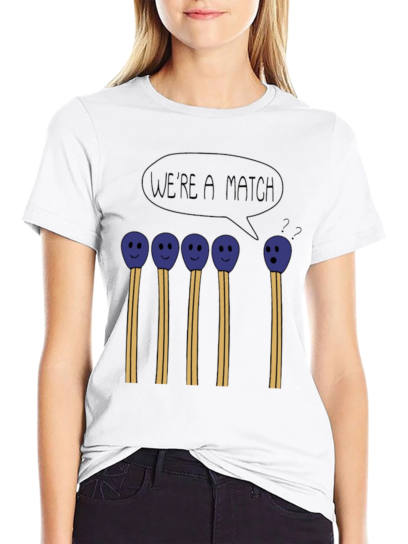 Were a Match Funny Graphic T-Shirt