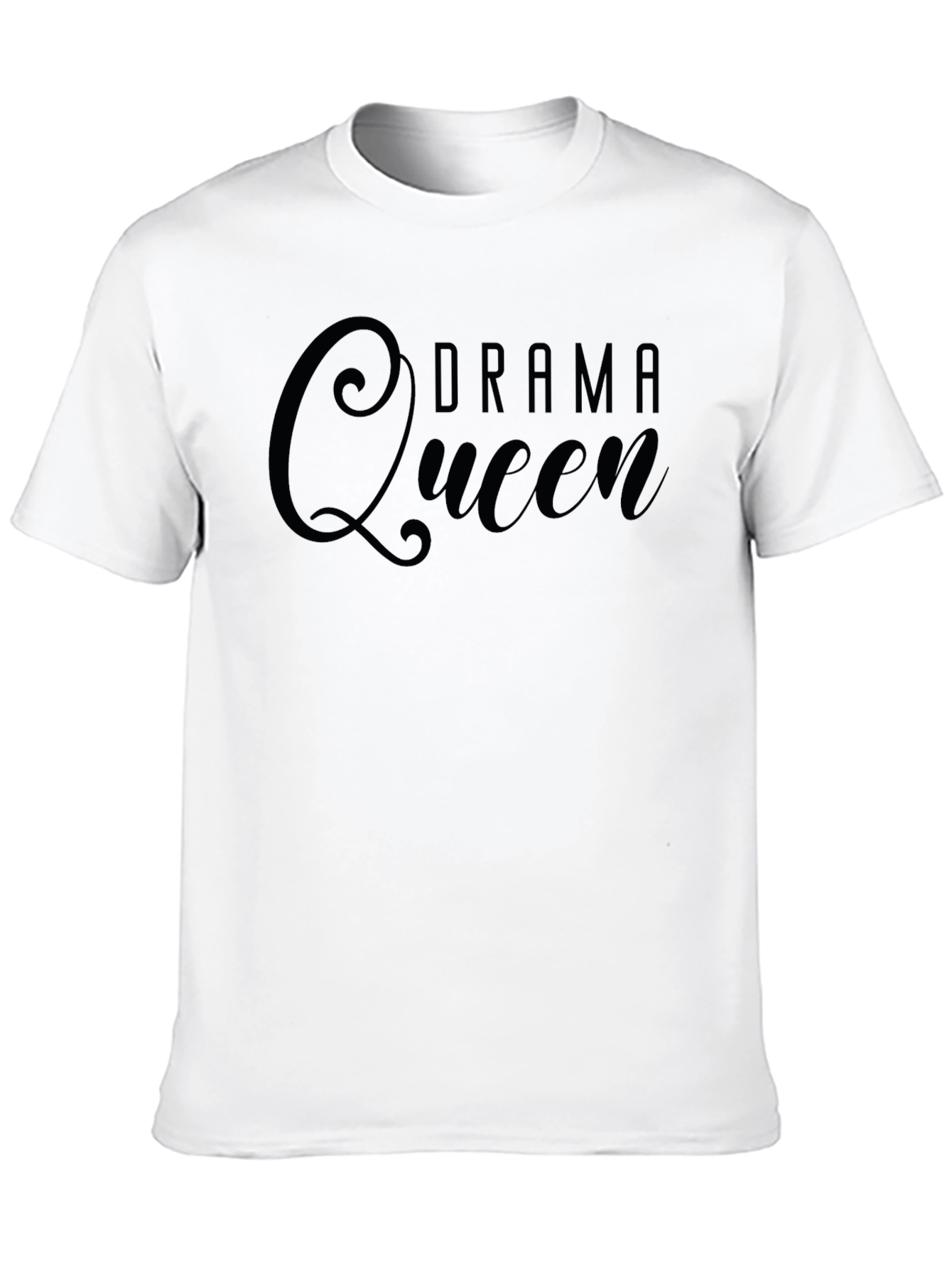 Drama Queen Graphic T-Shirt - Unisex Cotton Tee