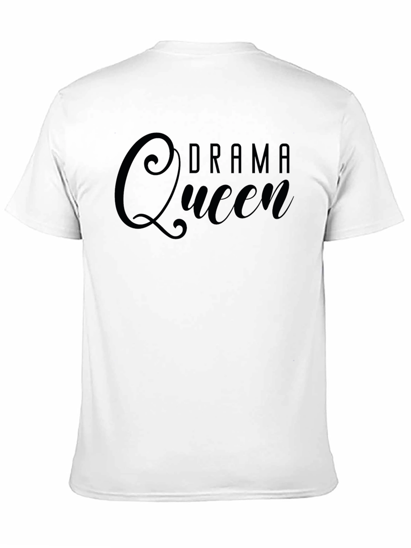 Drama Queen Graphic T-Shirt - Unisex Cotton Tee
