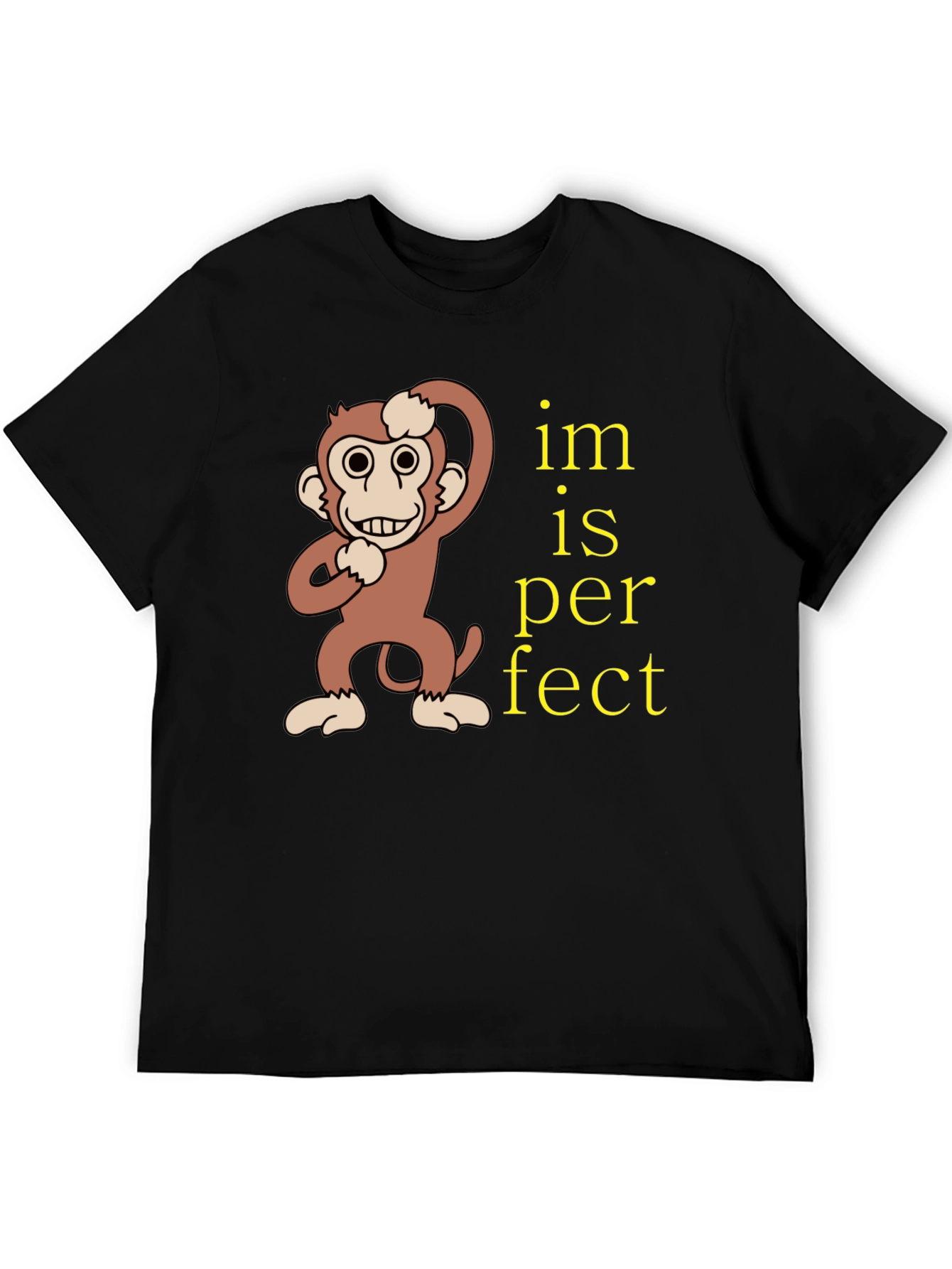 Funny Monkey Im is Perfect Graphic T-Shirt