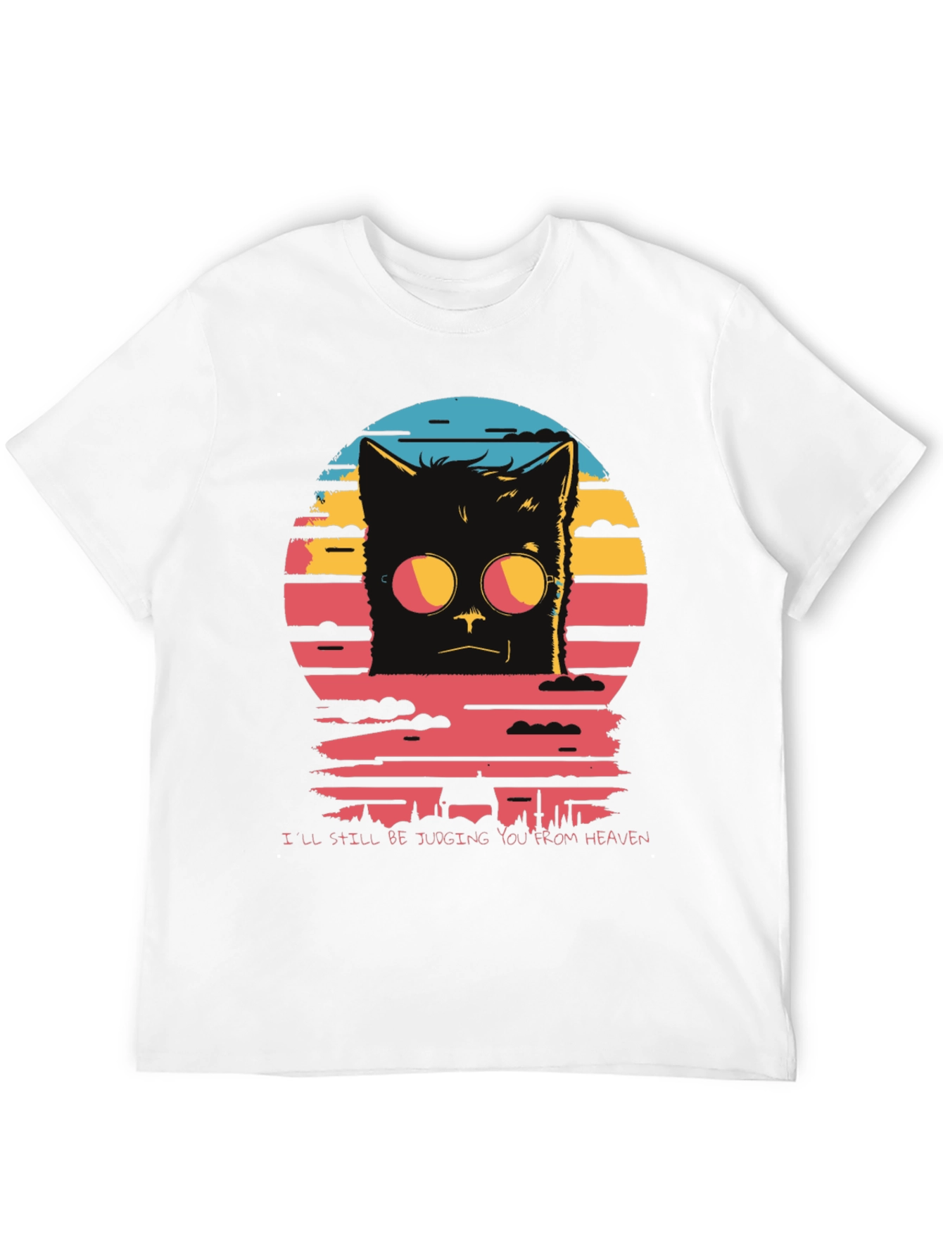 Judgmental Cat T-Shirt: Judging You From Heaven