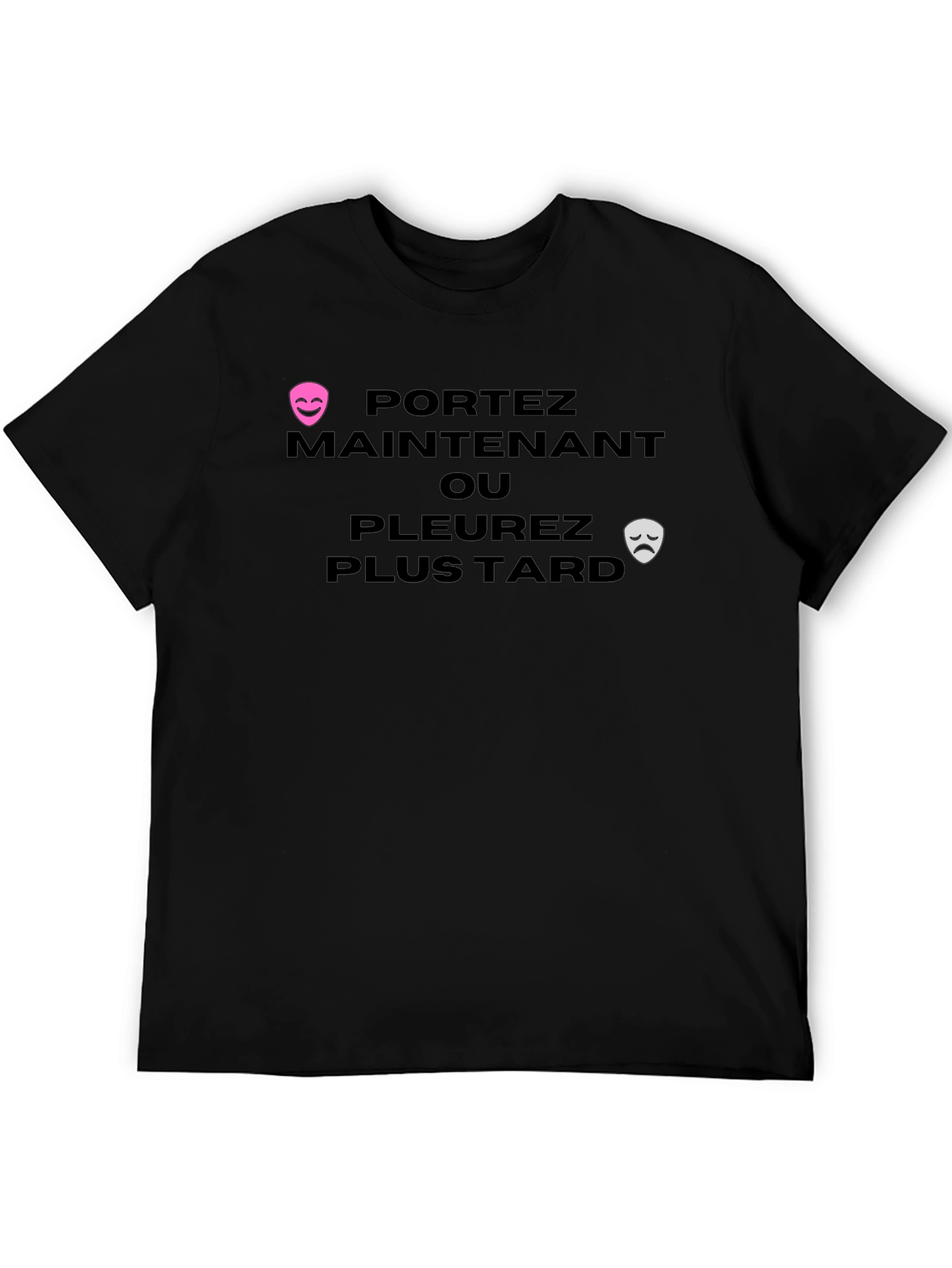 Portez Maintenant T-Shirt