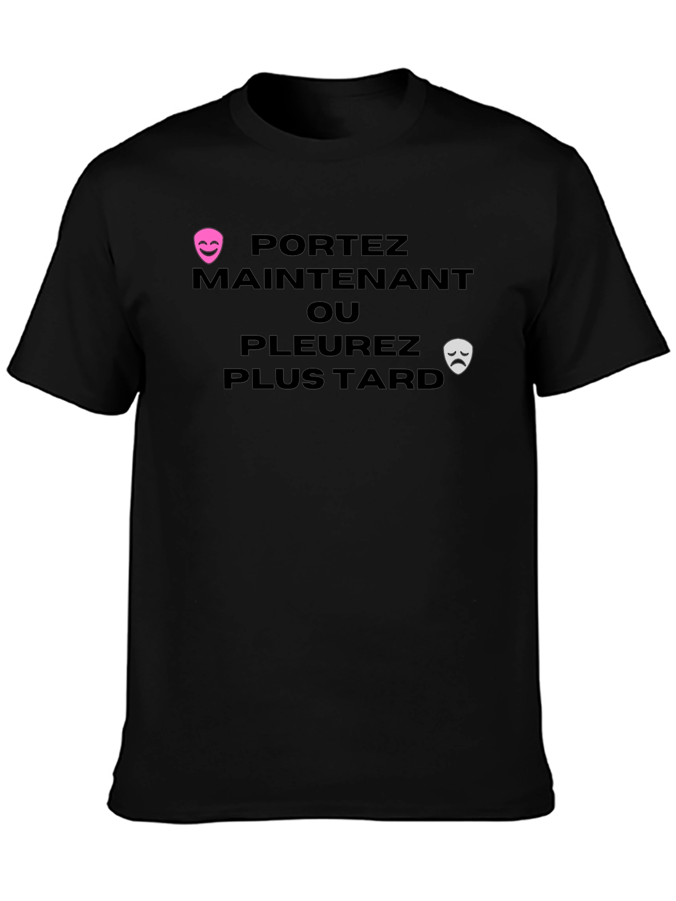 Portez Maintenant T-Shirt