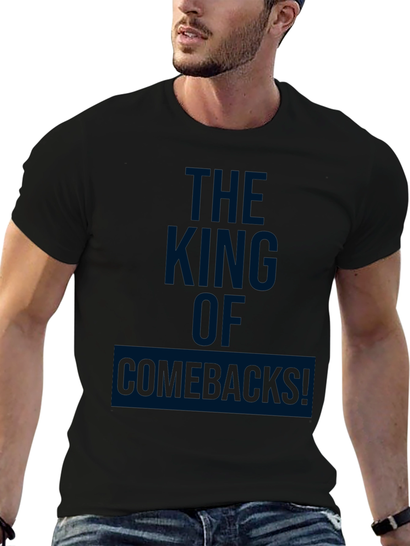 The King of Comebacks! Graphic T-Shirt