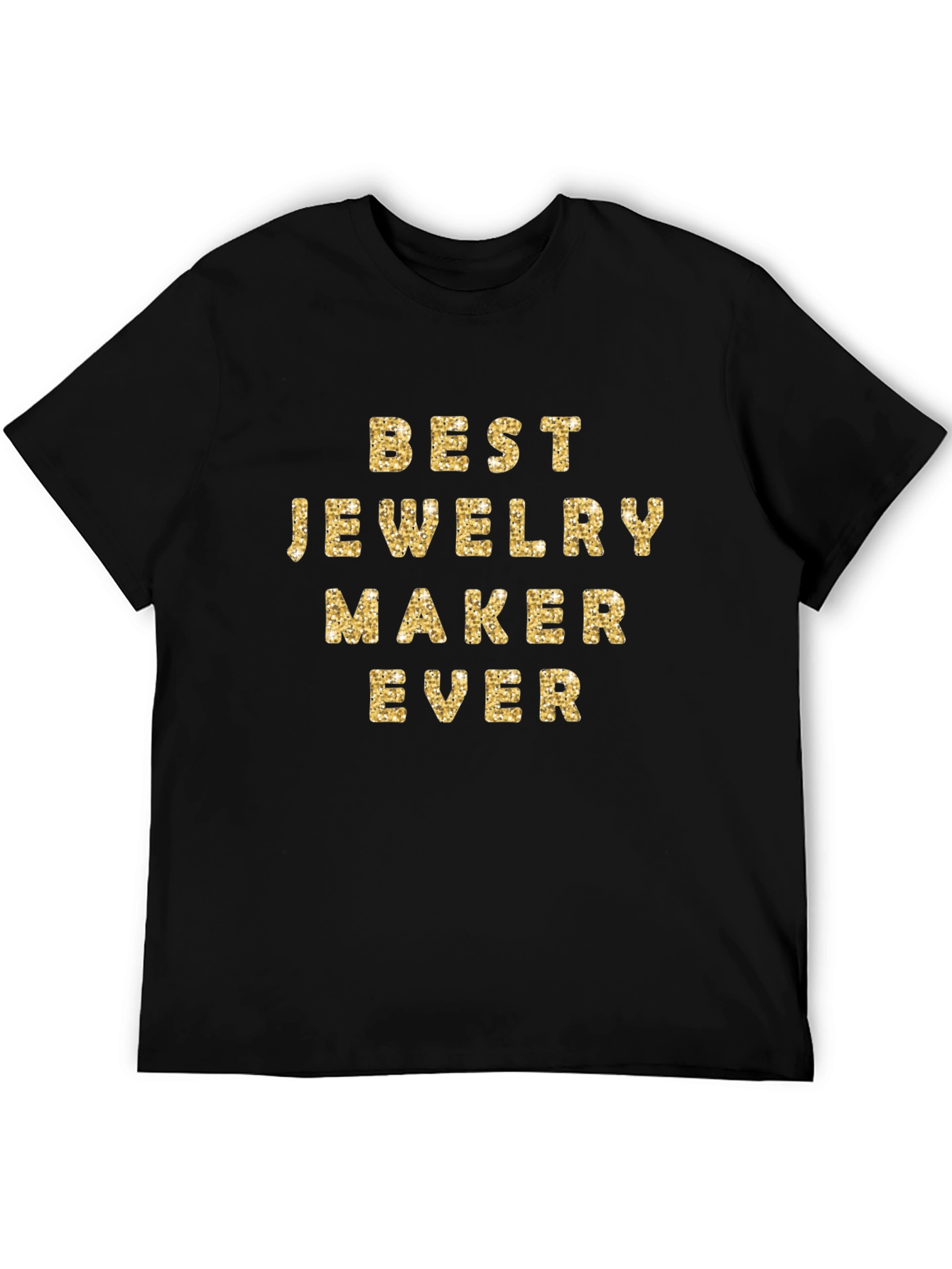 Best Jewelry Maker Ever Black T-Shirt
