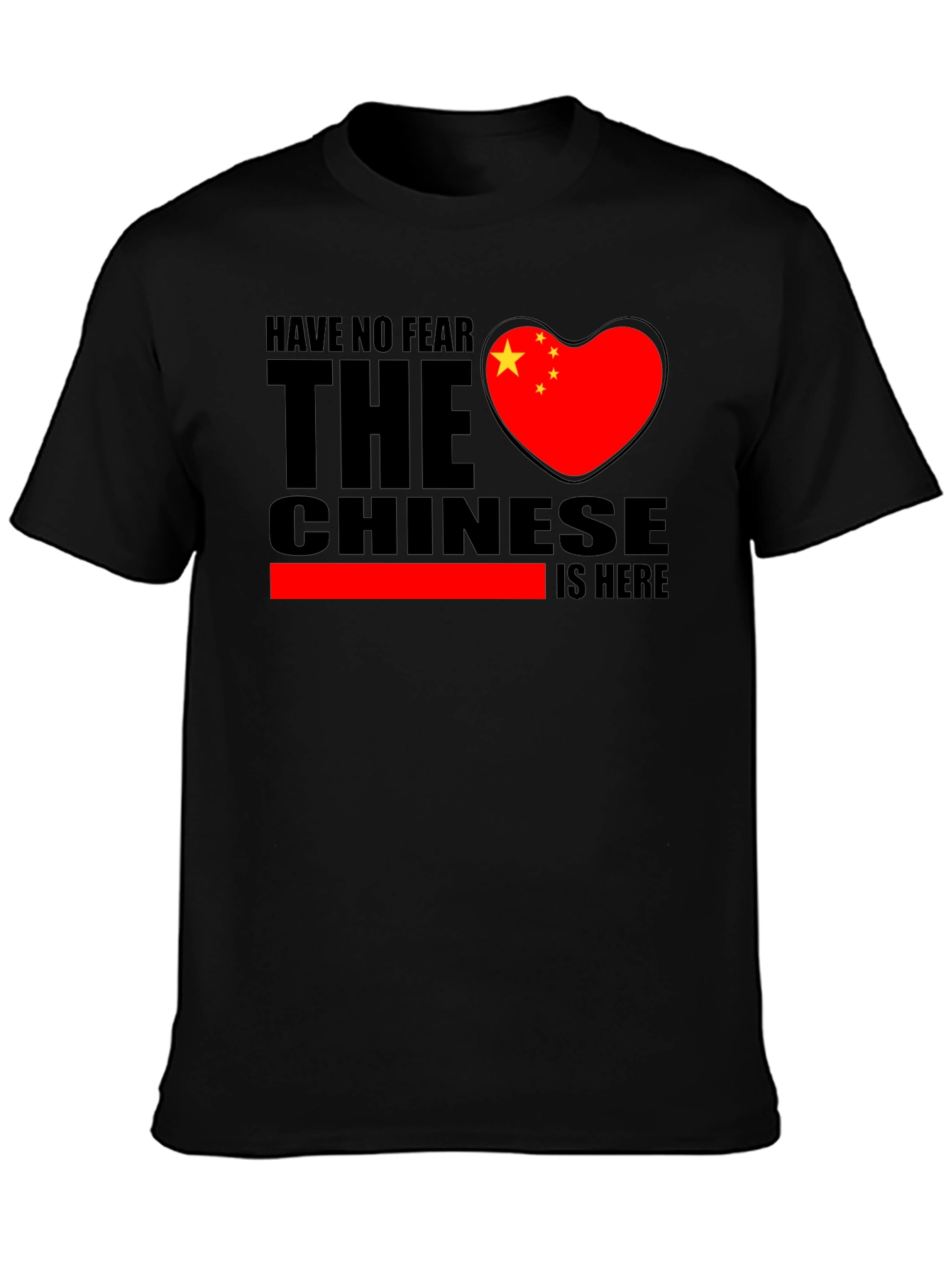 Have No Fear The Chinese Are Here Graphic Tee