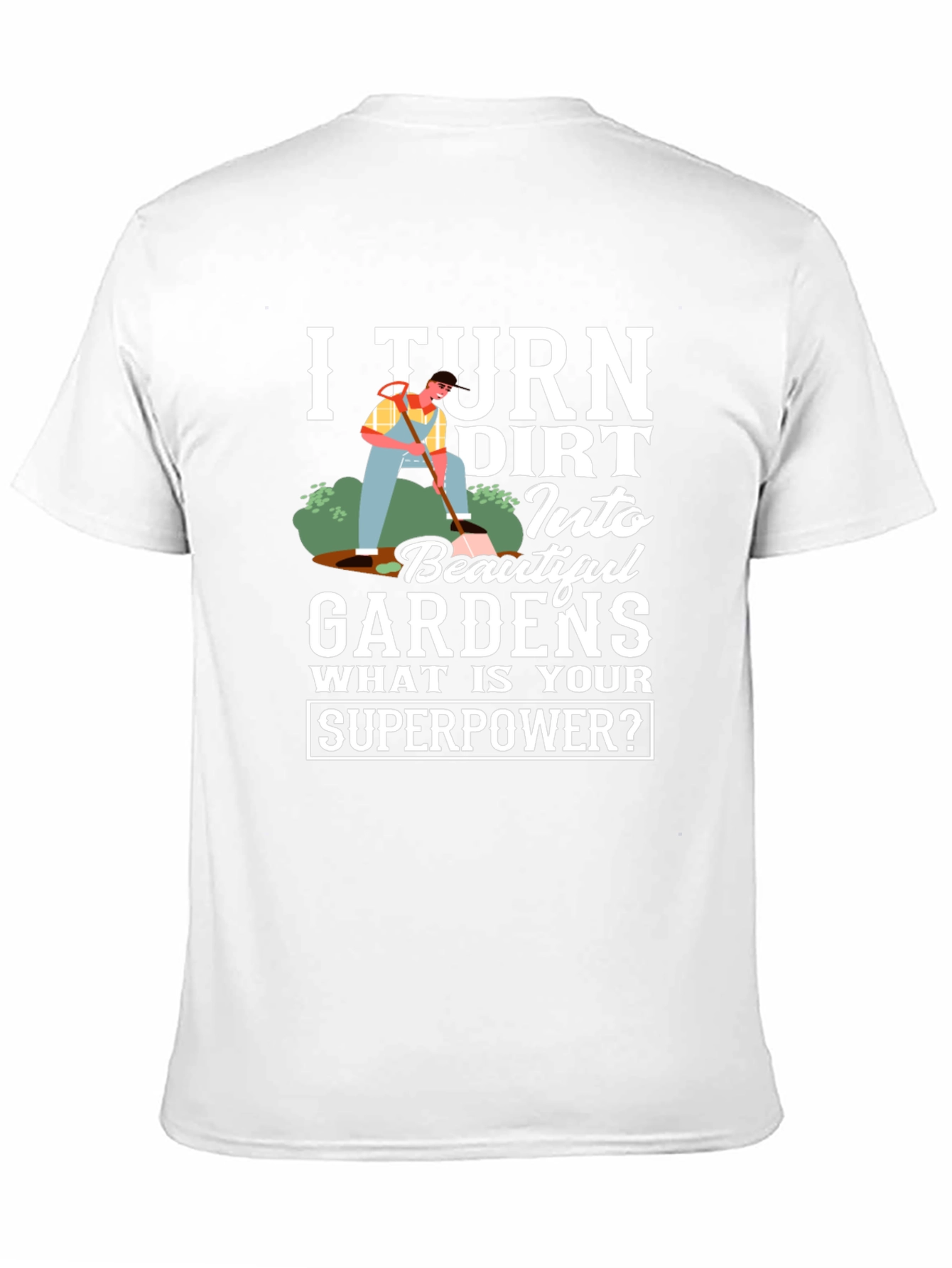Gardener Superpower T-Shirt