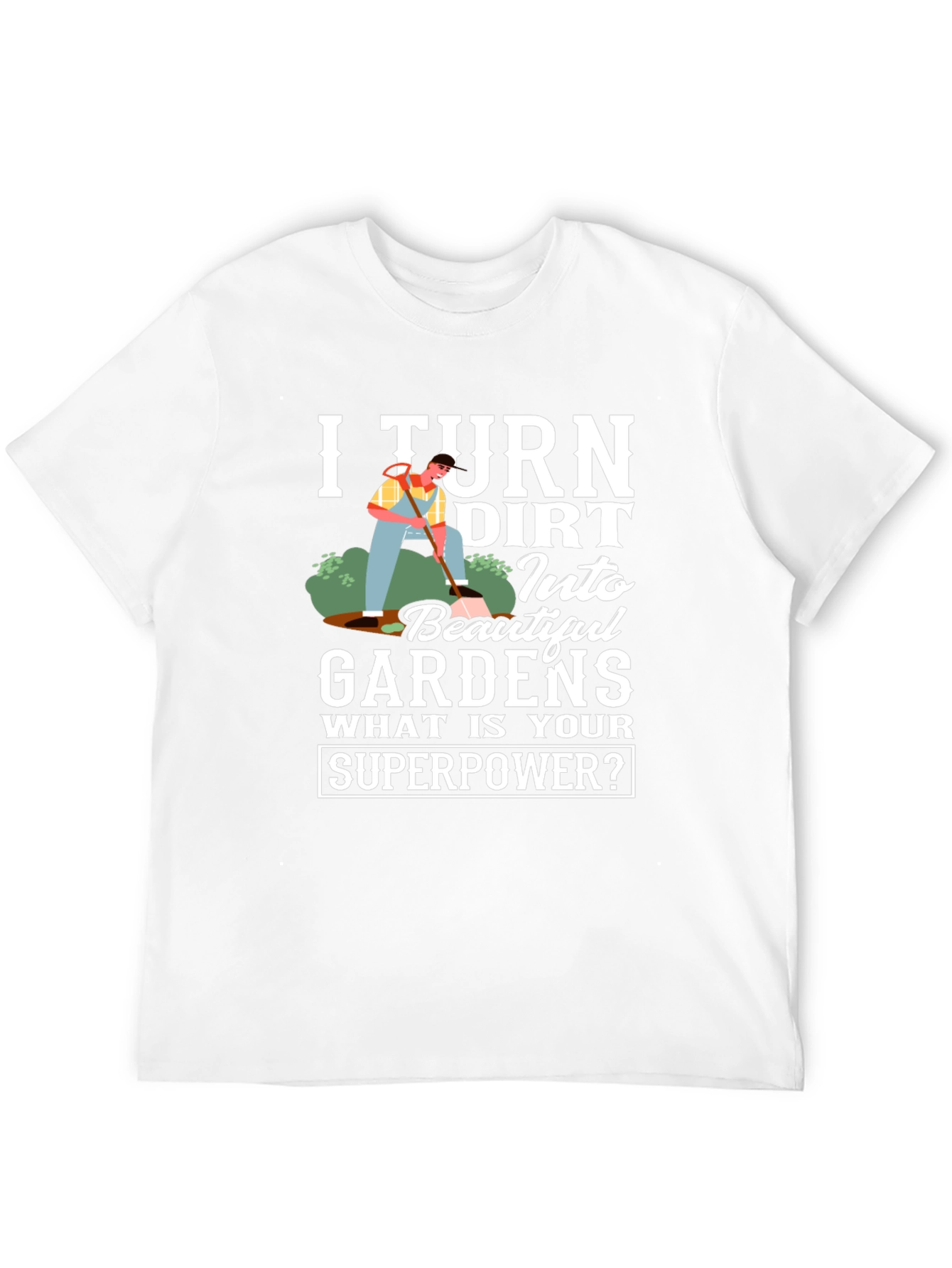 Gardener Superpower T-Shirt