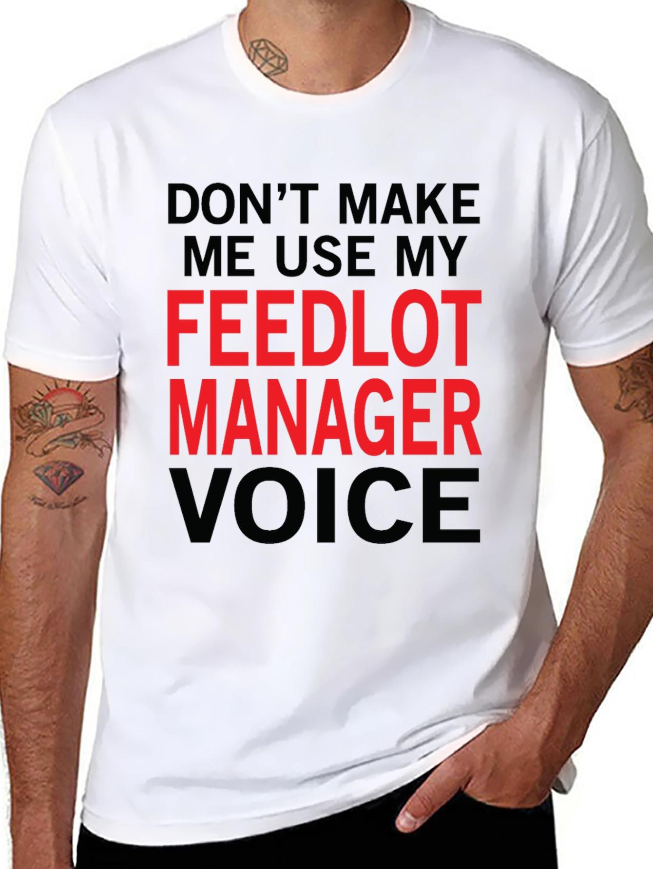 Feedlot Manager Voice T-Shirt