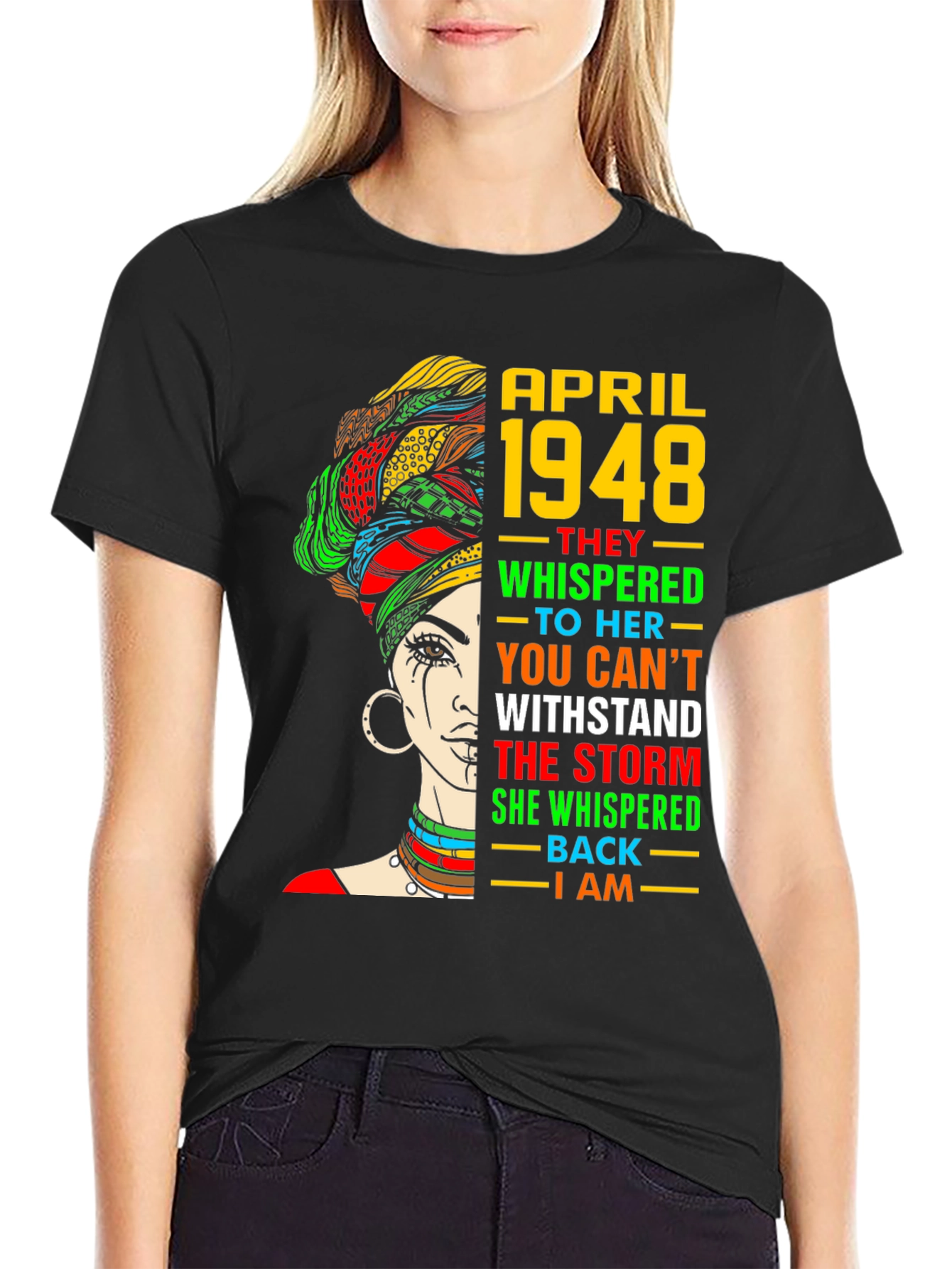 April 1948 Storm I Am T-Shirt