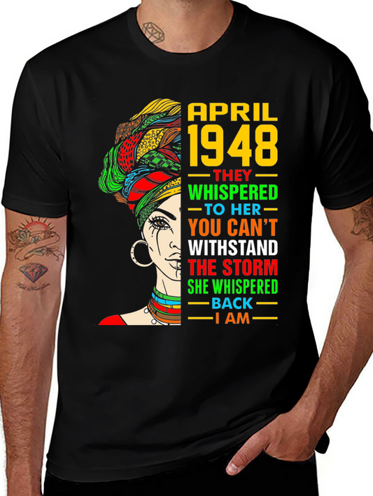 April 1948 Storm I Am T-Shirt