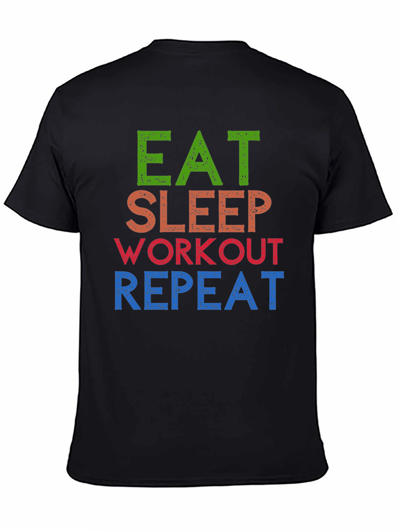 Eat Sleep Workout Repeat Graphic Tee