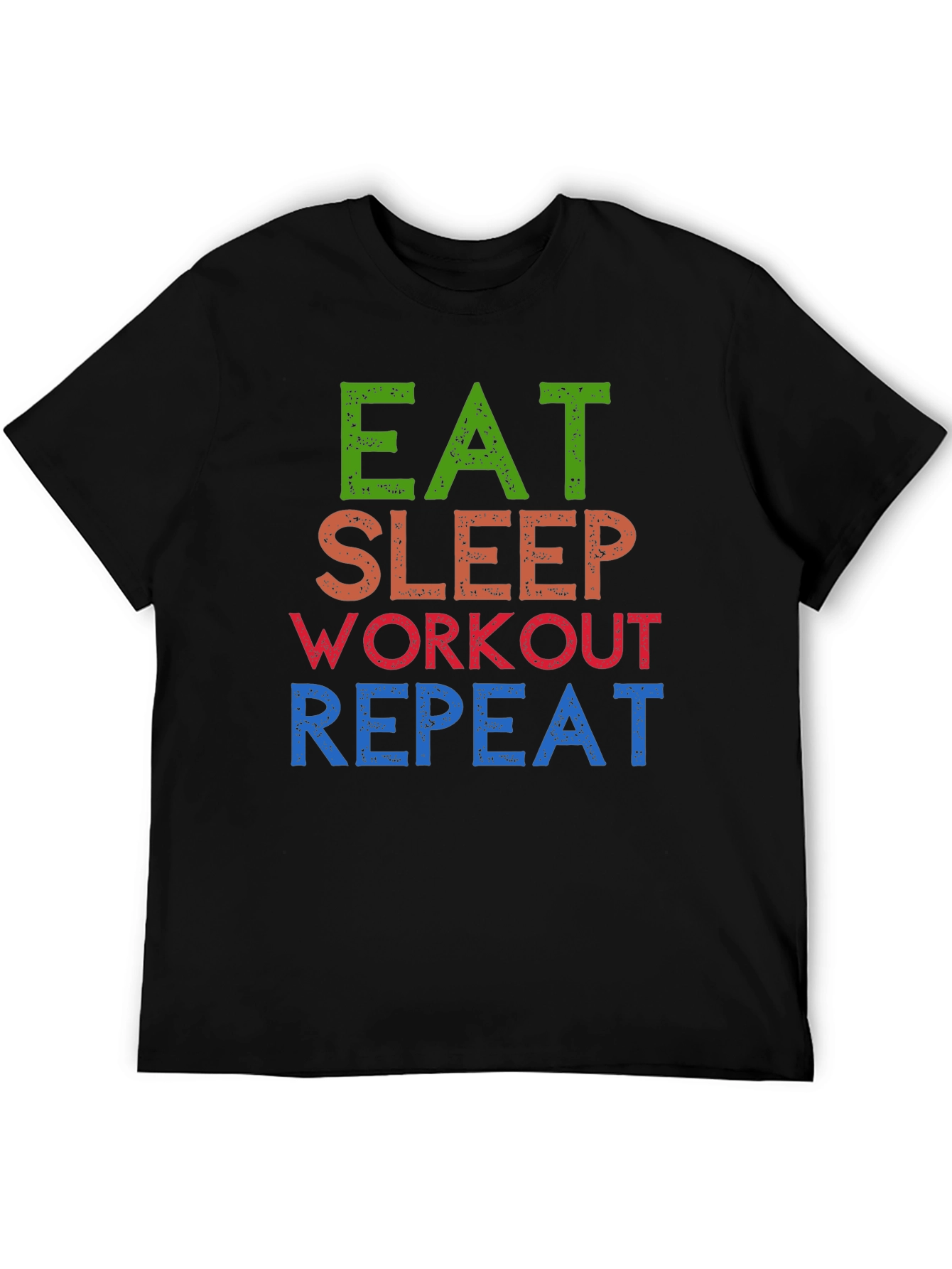 Eat Sleep Workout Repeat Graphic Tee