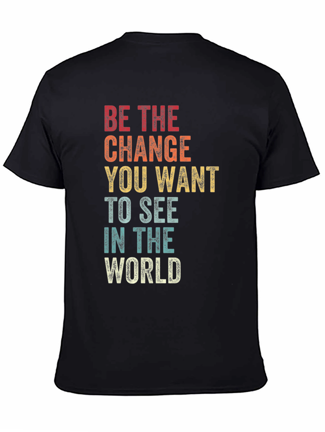 Retro Inspirational T-Shirt - Be The Change