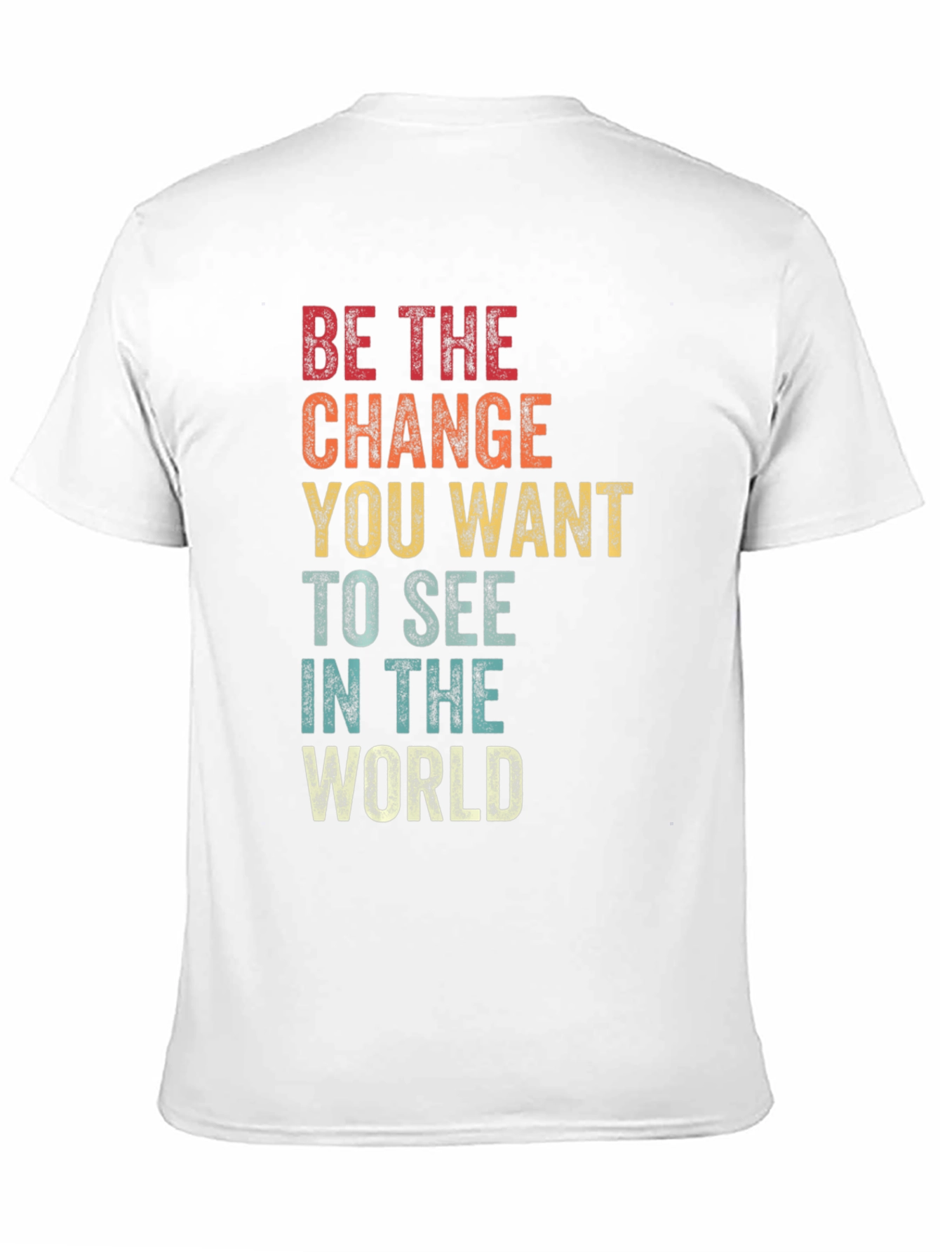 Retro Inspirational T-Shirt - Be The Change
