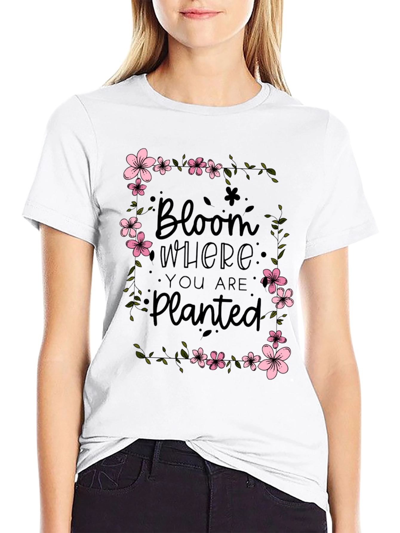 Bloom Where You Are Planted Floral T-Shirt