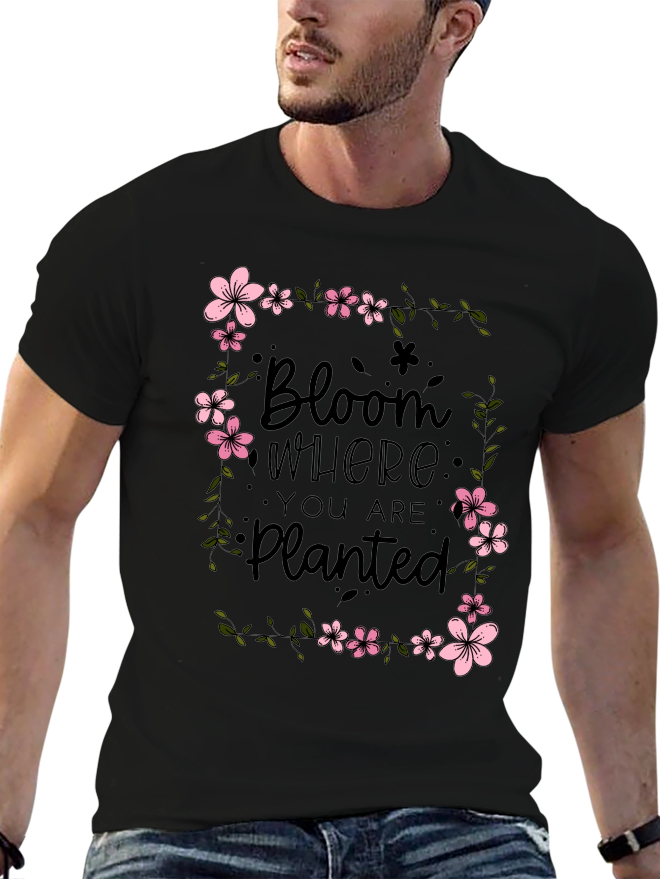 Bloom Where You Are Planted Floral T-Shirt