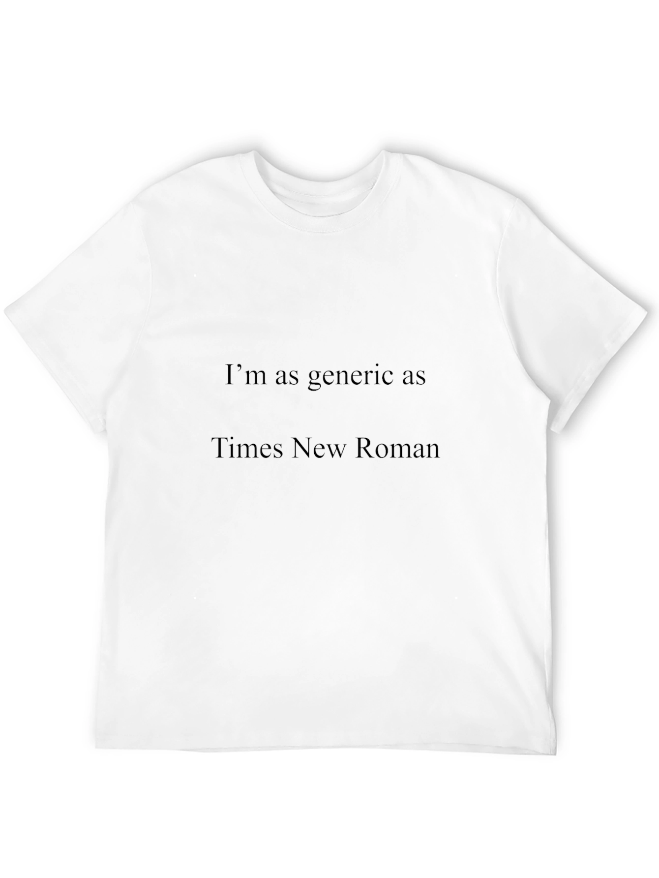Generic Times New Roman Black T-Shirt