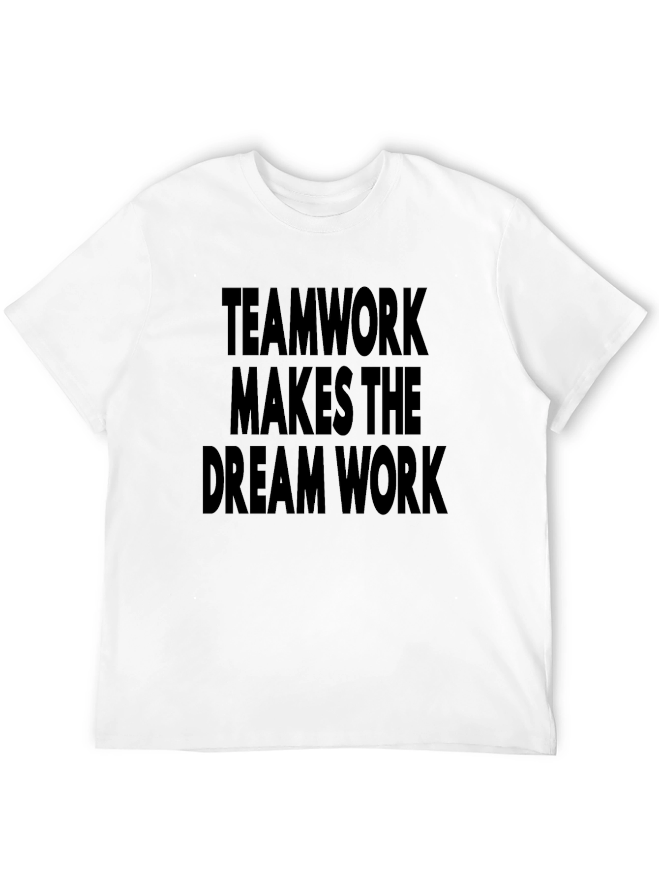 Teamwork Makes the Dream Work Black Tee