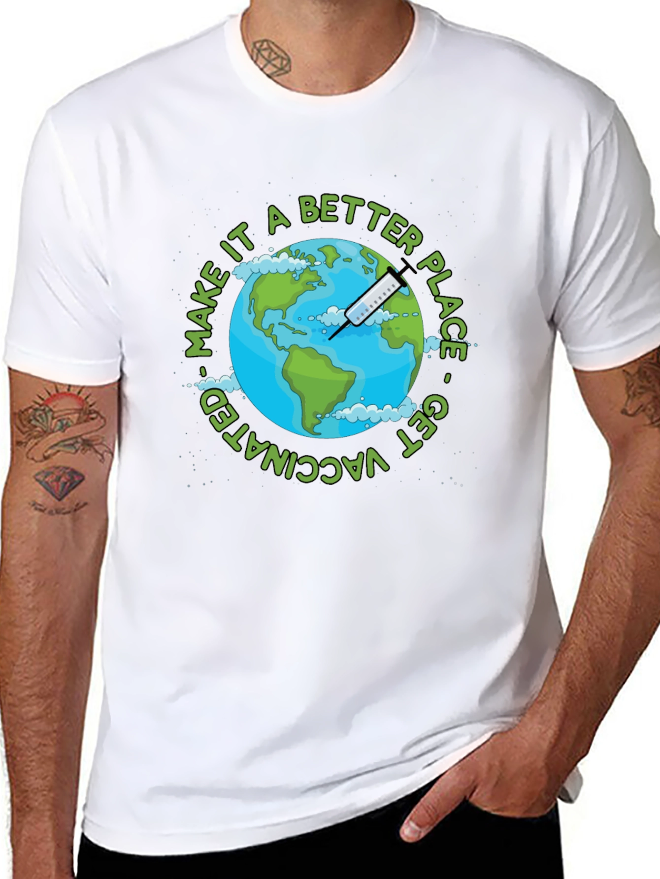 Vaccinated Earth T-Shirt - Make It a Better Place