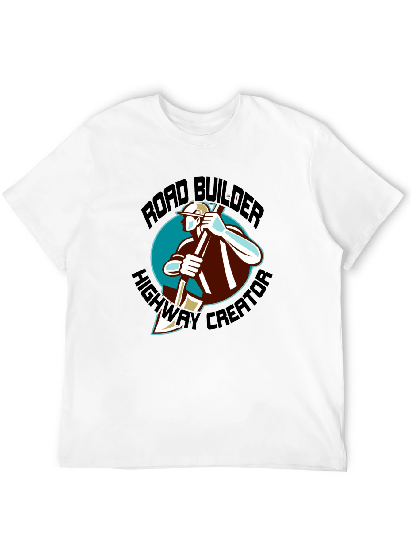 Road Builder T-Shirt - Highway Creator Graphic Tee
