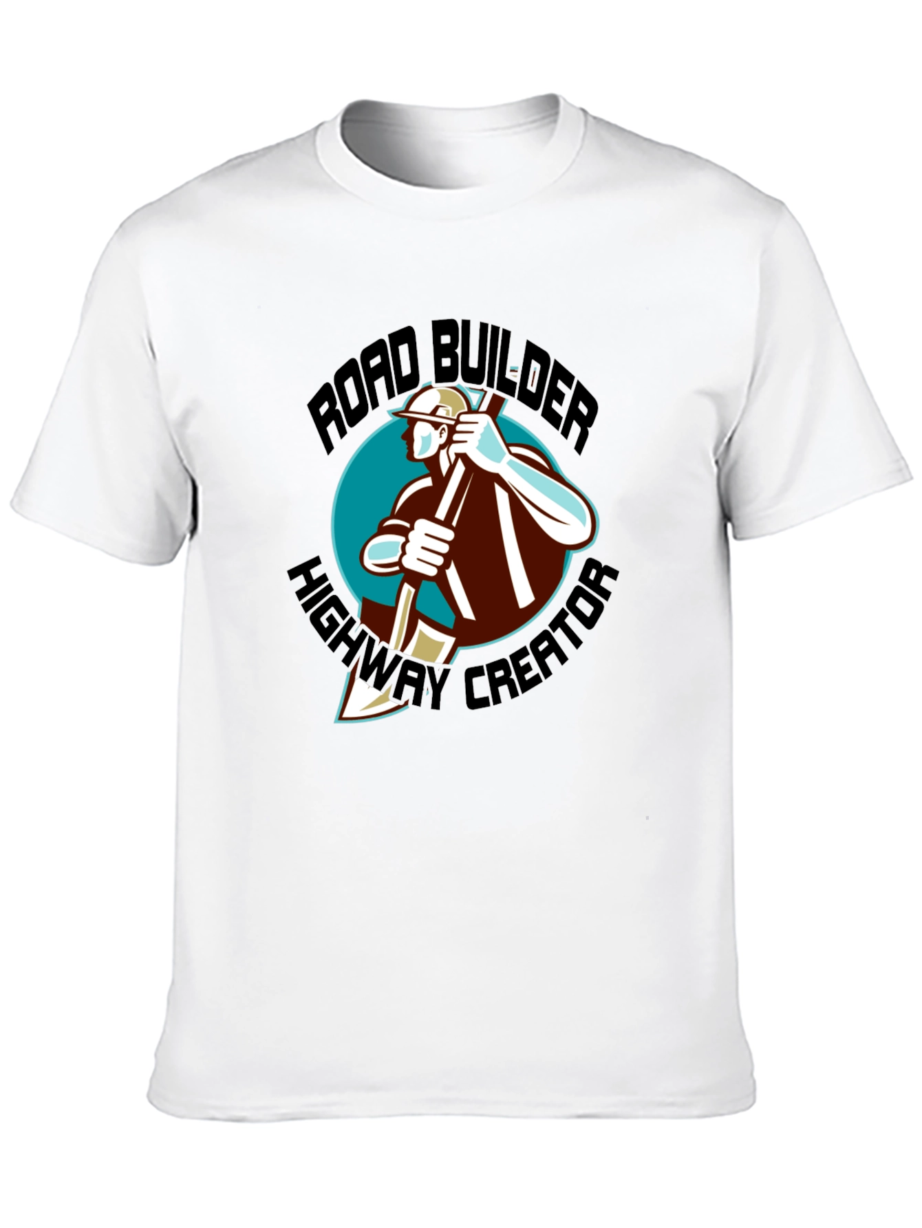 Road Builder T-Shirt - Highway Creator Graphic Tee