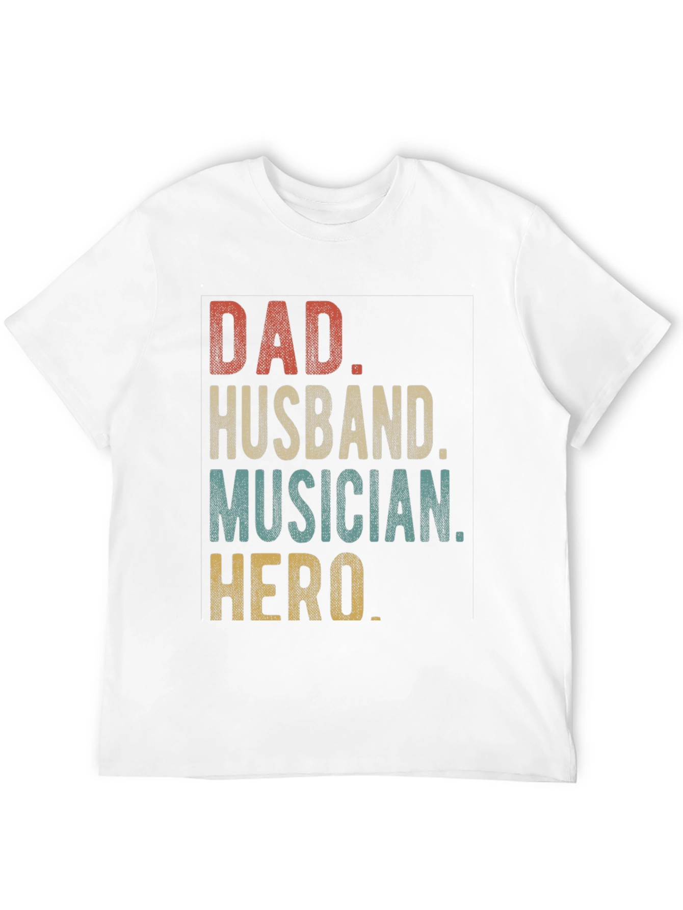 Dad Husband Musician Hero Graphic Tee