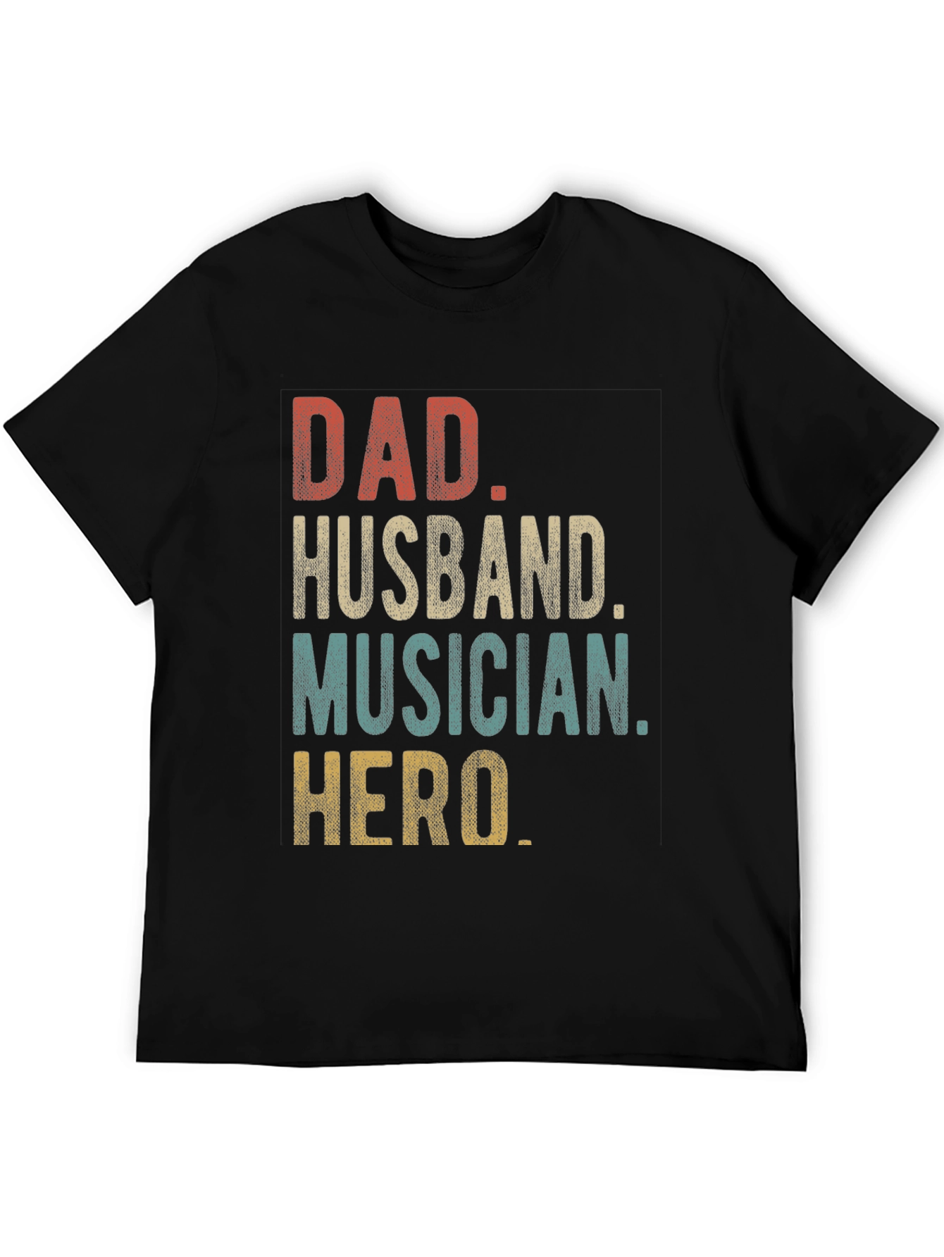 Dad Husband Musician Hero Graphic Tee