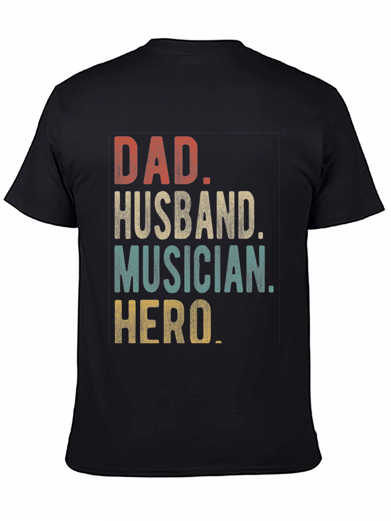 Dad Husband Musician Hero Graphic Tee