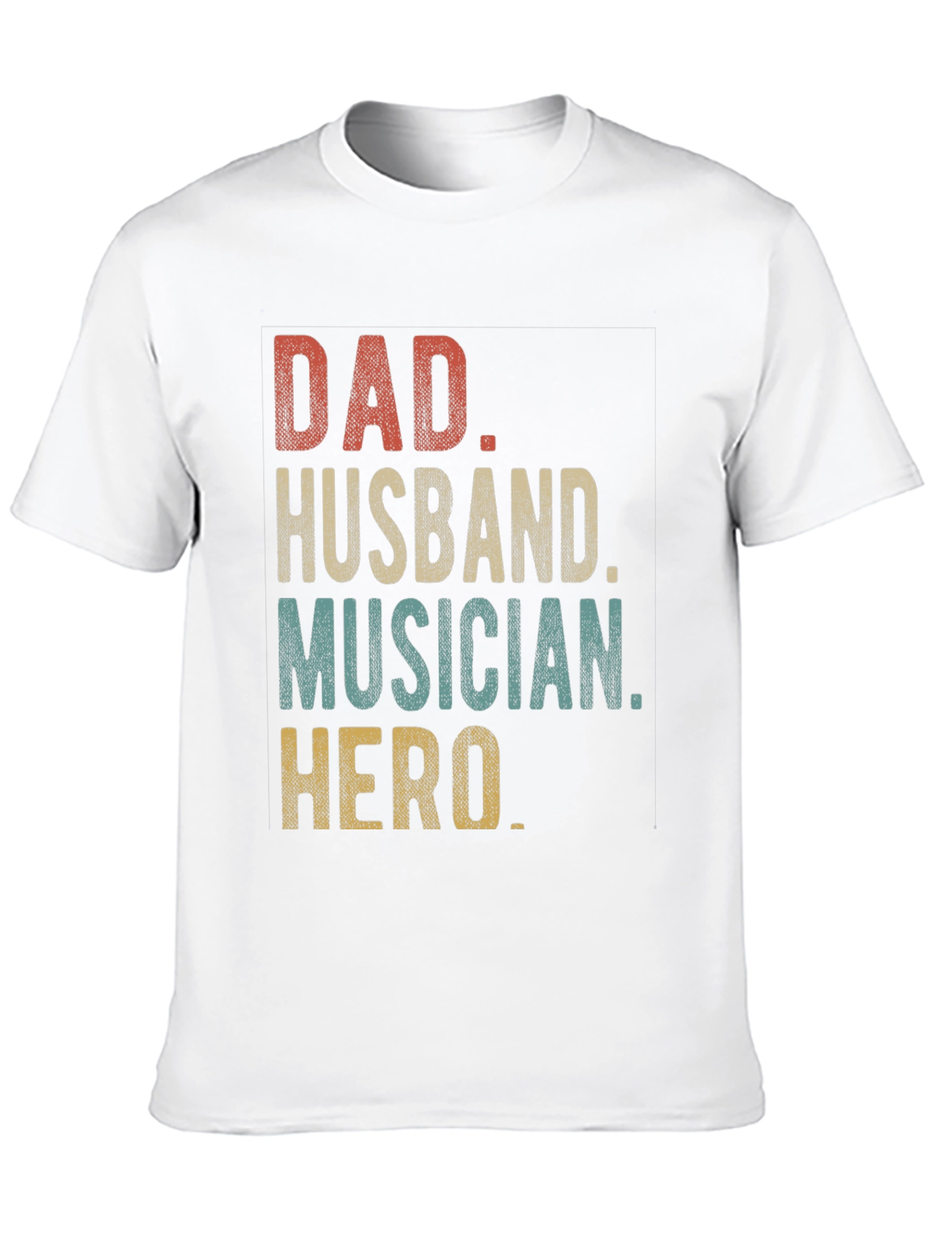 Dad Husband Musician Hero Graphic Tee