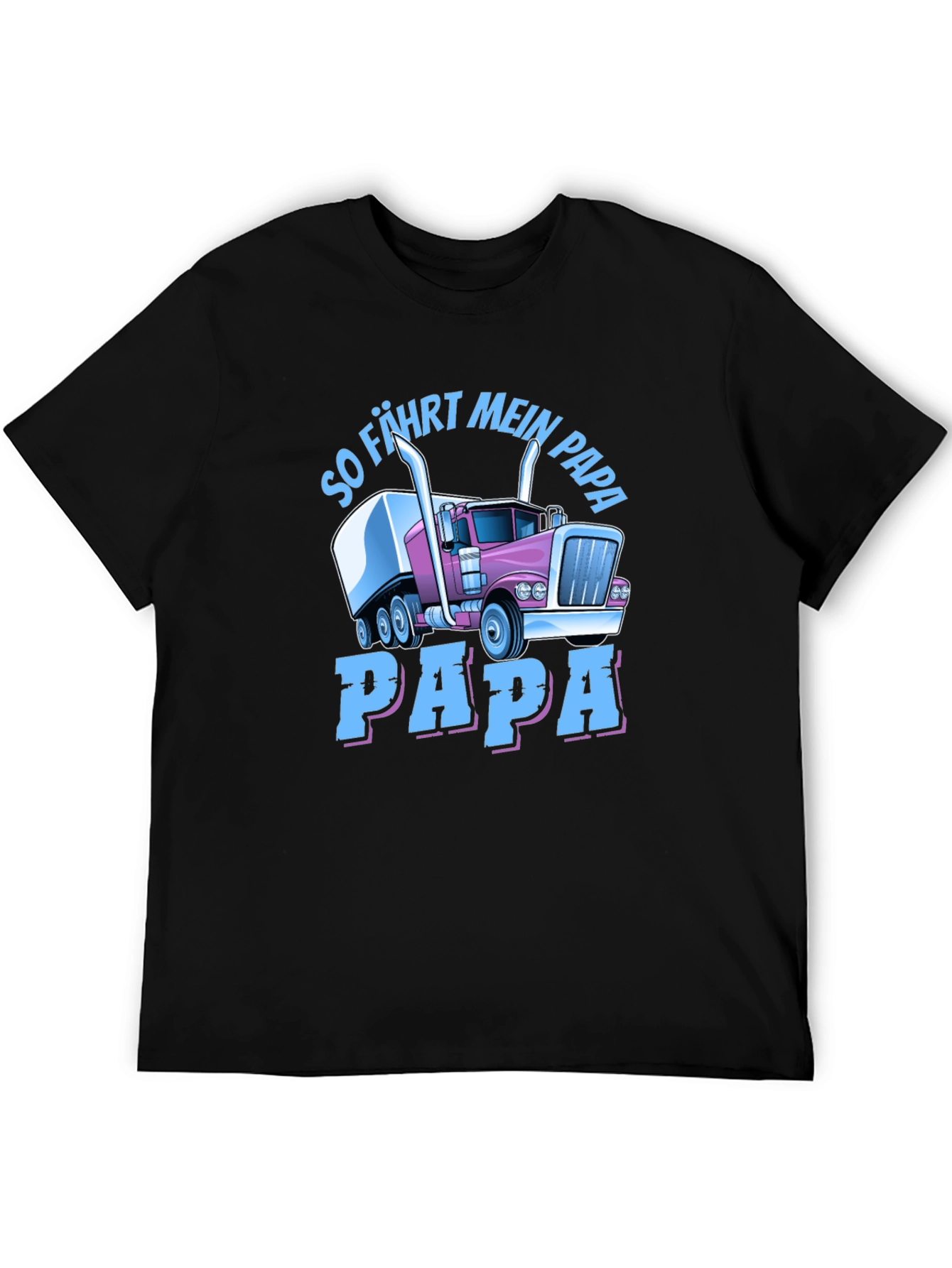 Trucker Dad T-Shirt - So Fahrt Mein Papa