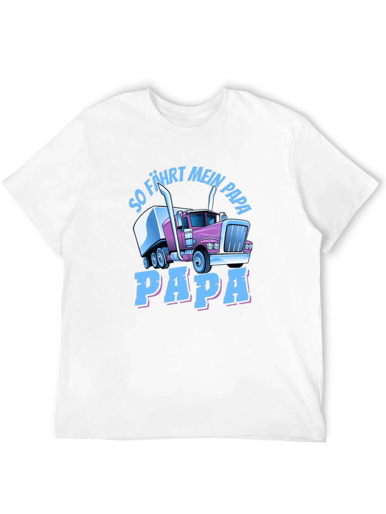 Trucker Dad T-Shirt - So Fahrt Mein Papa
