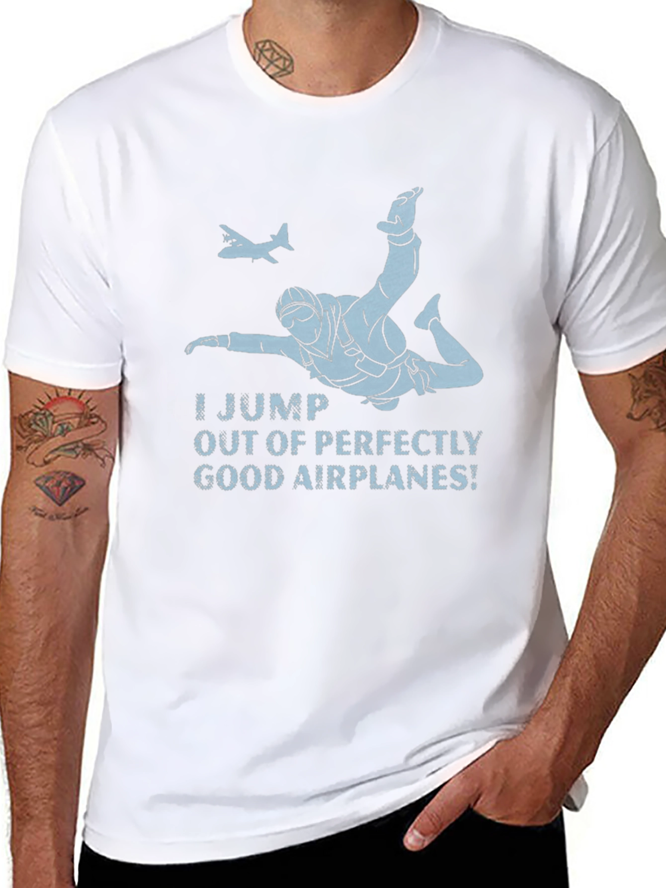 Skydiving T-Shirt - I Jump Out of Good Airplanes