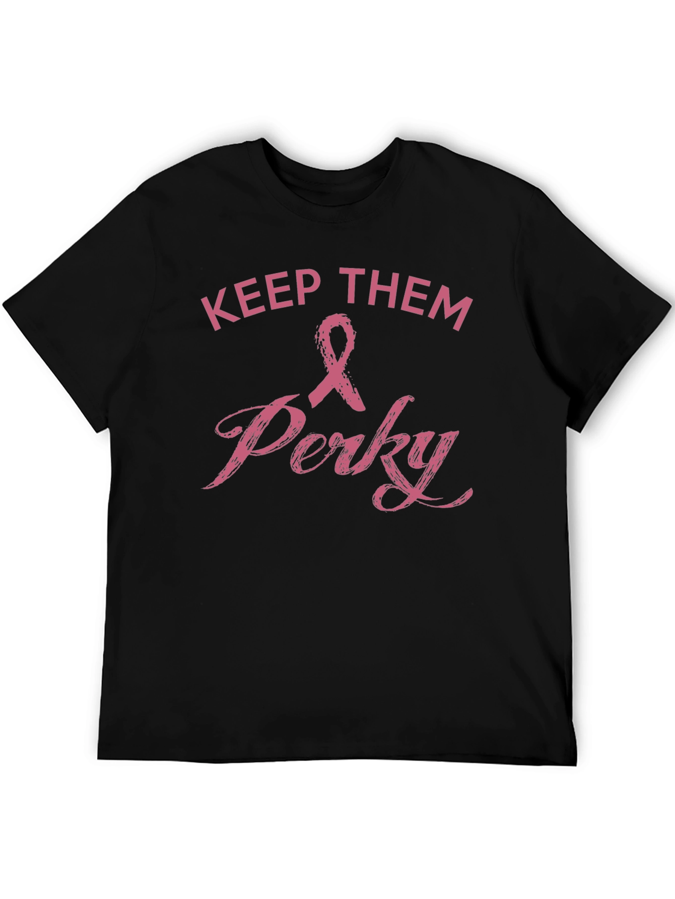 Keep Them Perky Breast Cancer Awareness T-Shirt
