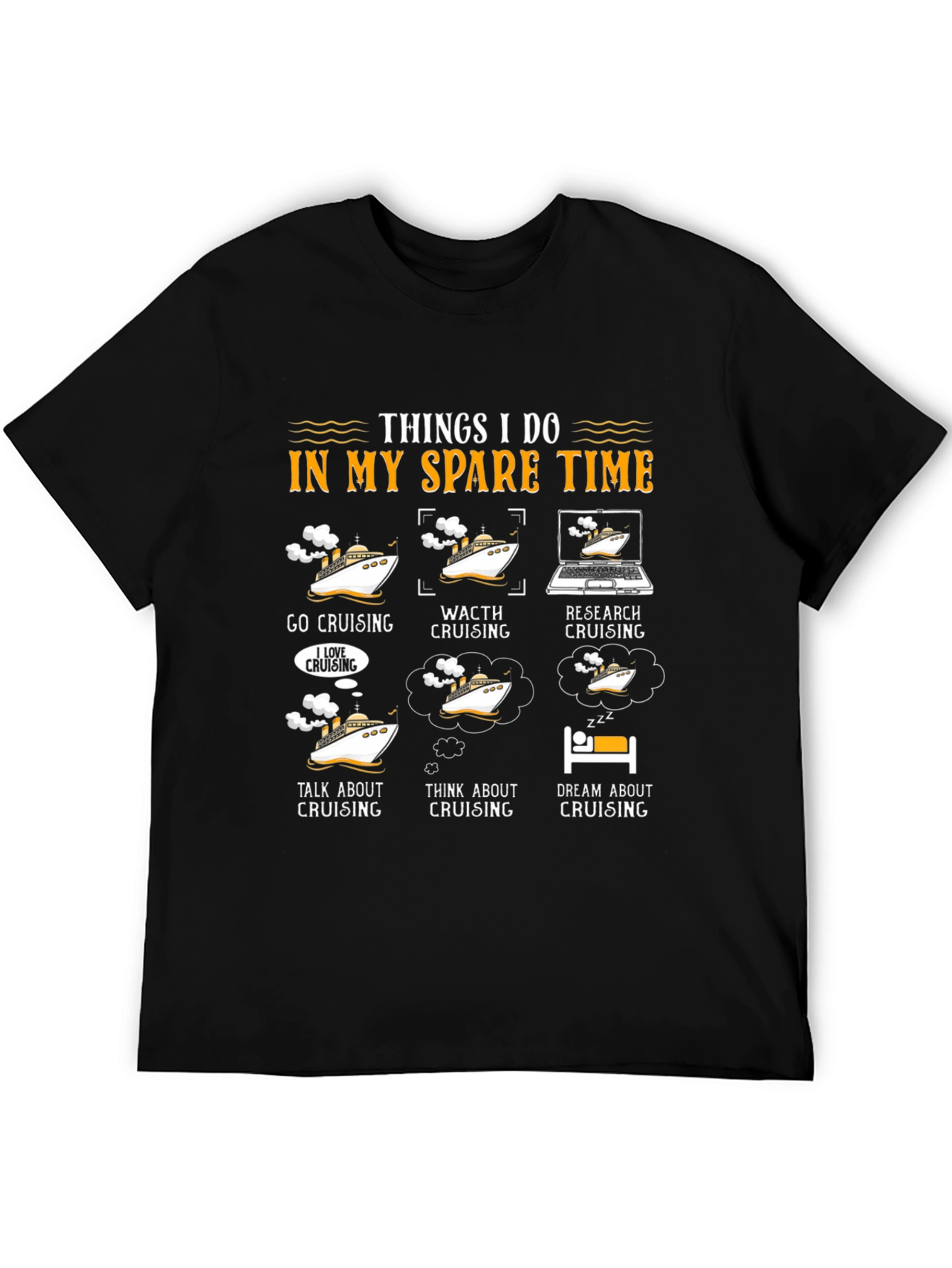 Cruise Lover T-Shirt - Spare Time Activities
