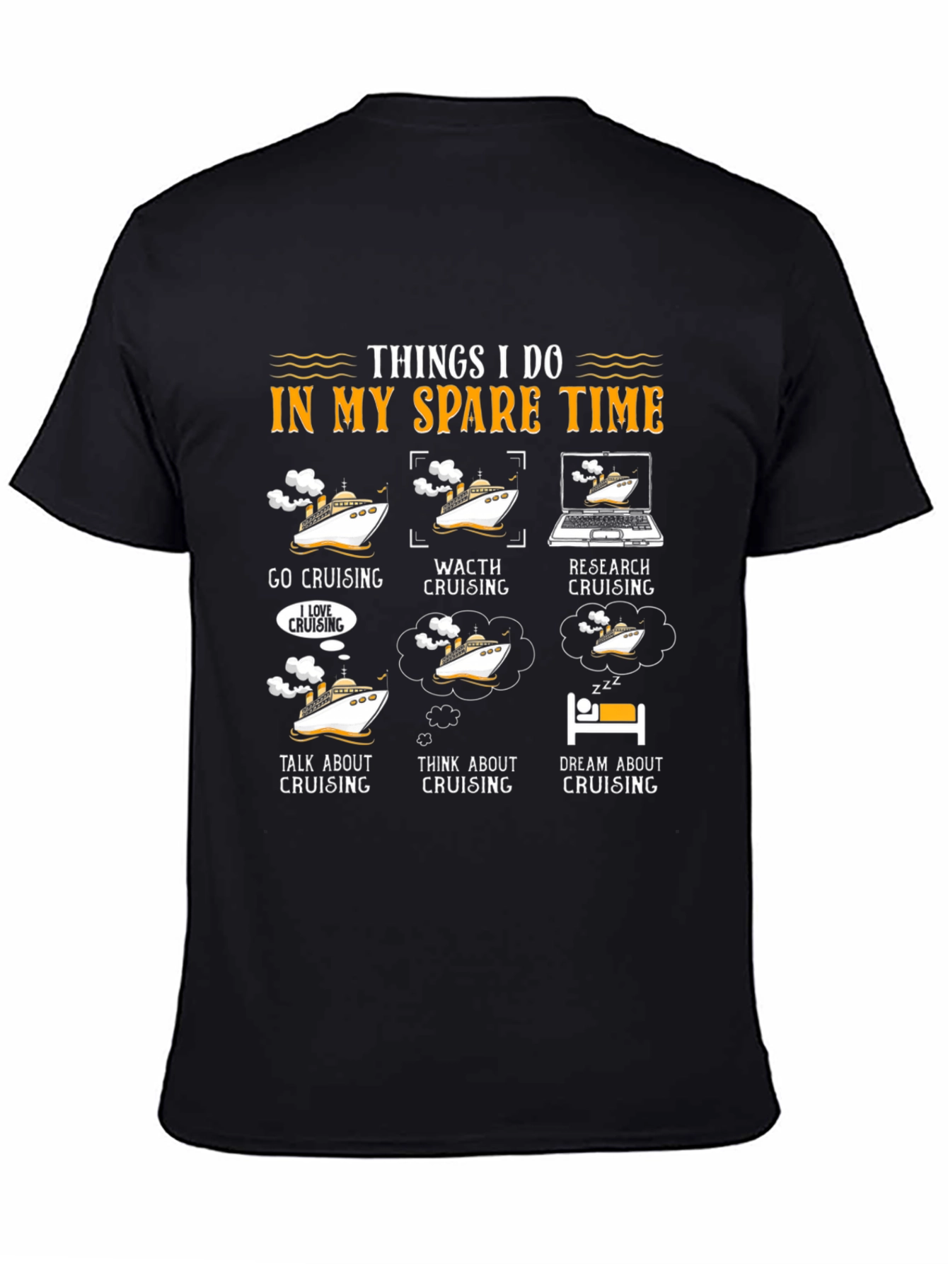 Cruise Lover T-Shirt - Spare Time Activities