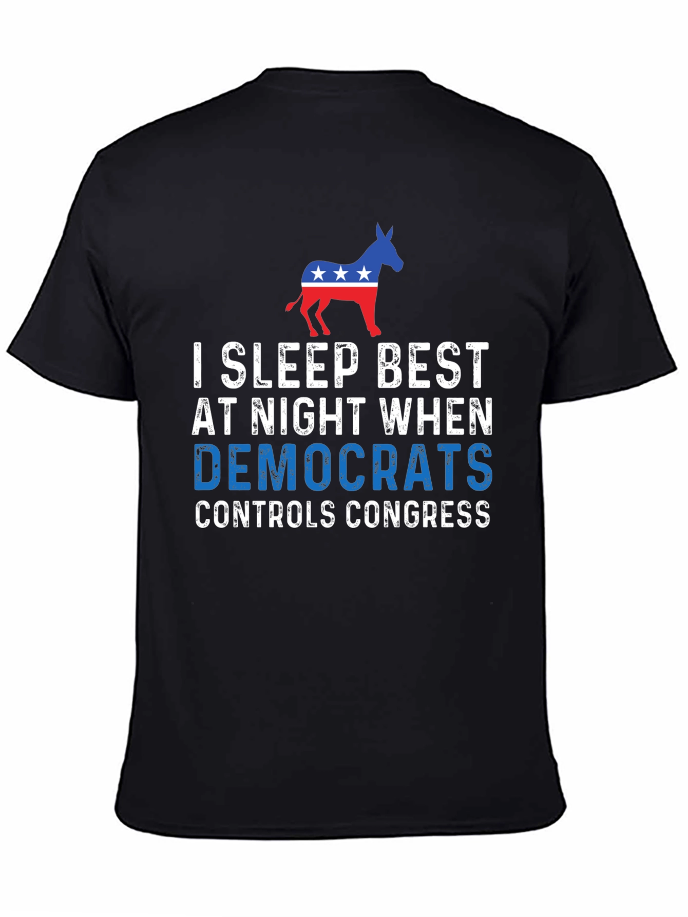I Sleep Best Democrat Controls Congress T-Shirt