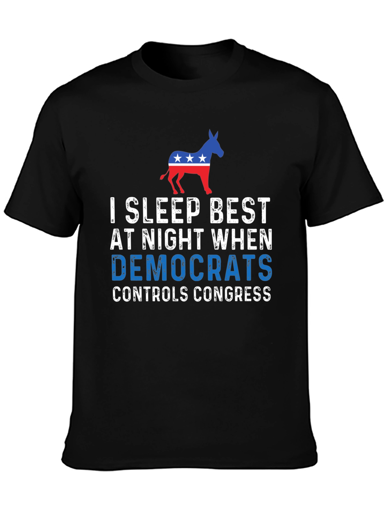 I Sleep Best Democrat Controls Congress T-Shirt