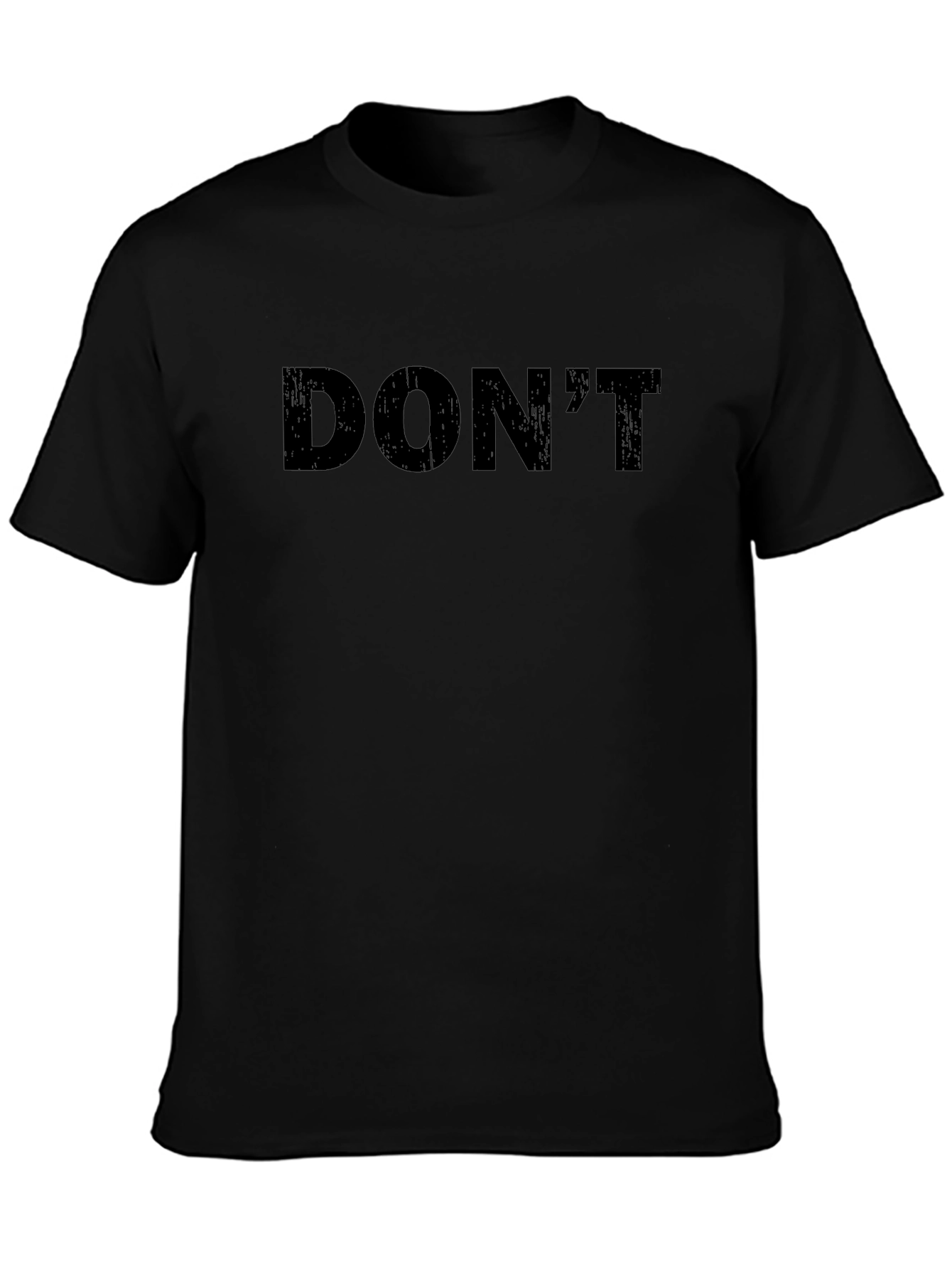 Mens Dont Black Graphic Tee - Casual Style