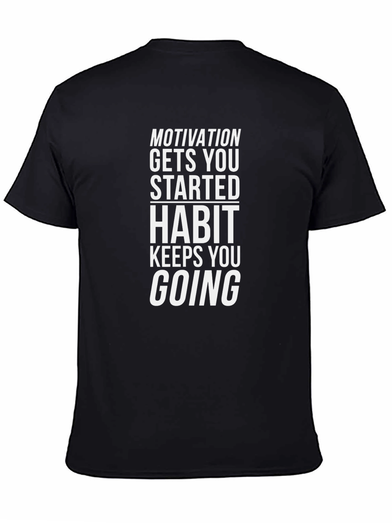 Motivation & Habit Graphic Tee