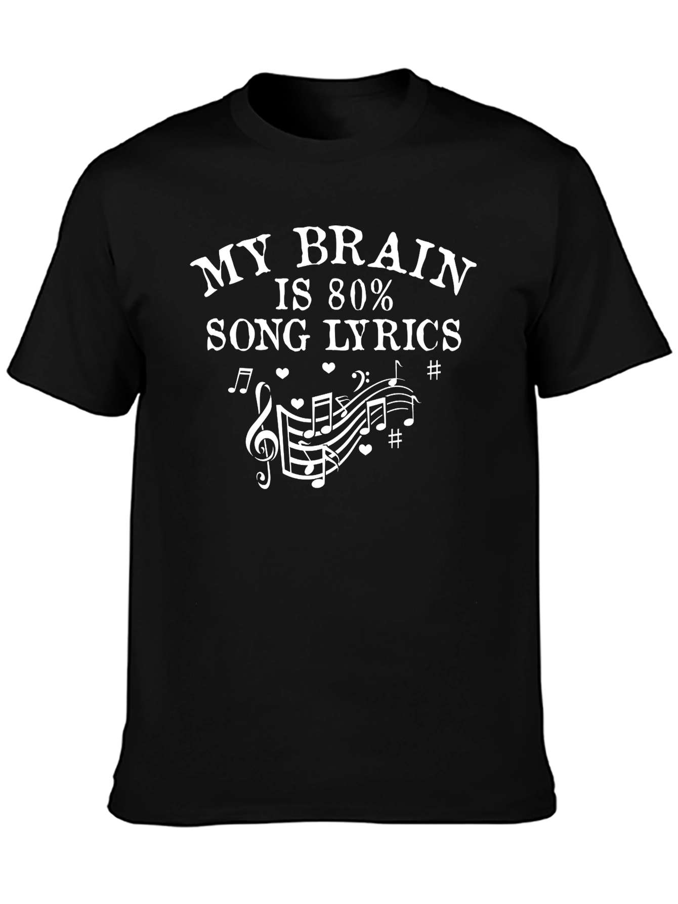 My Brain Is 80% Song Lyrics Graphic T-Shirt